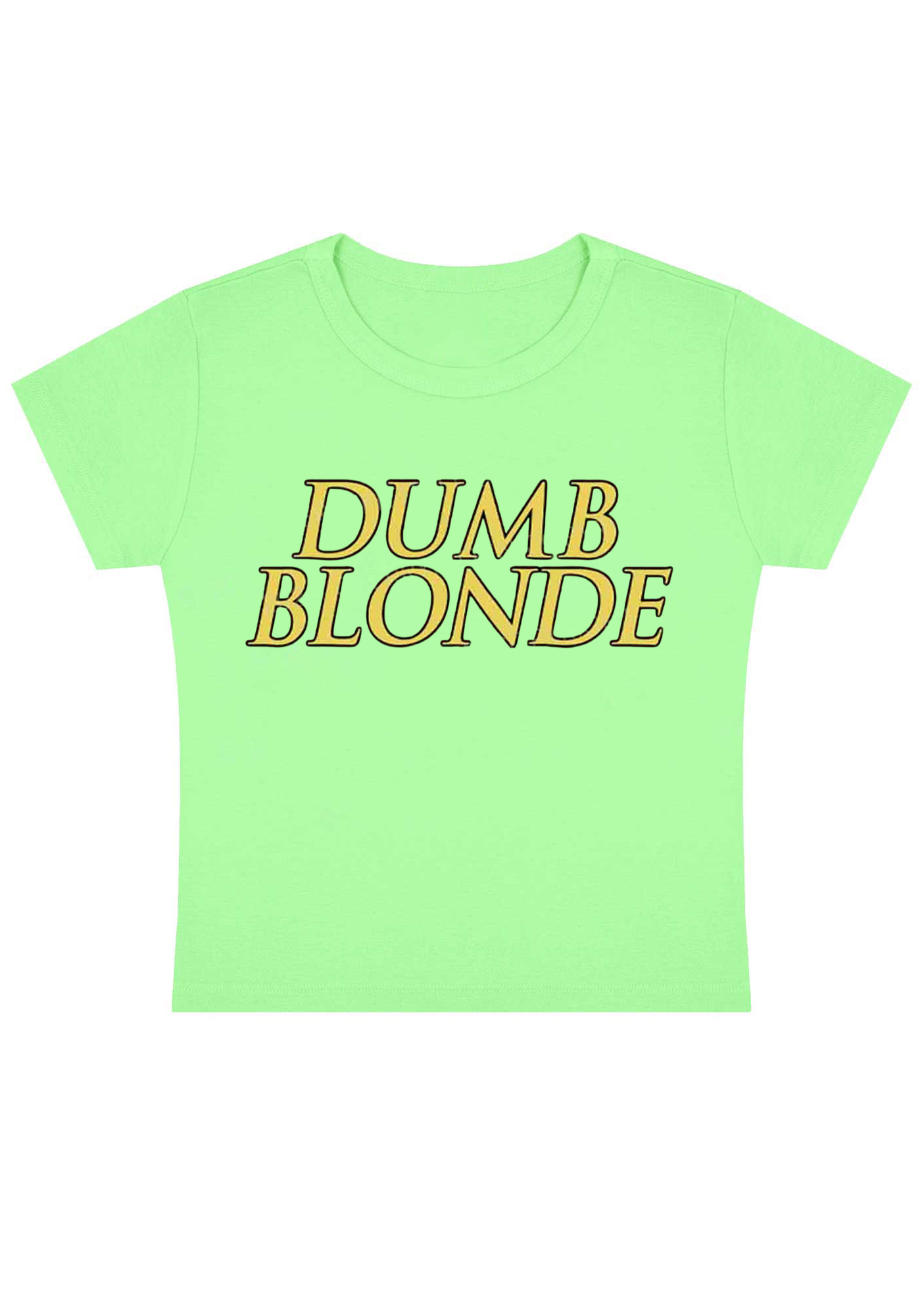 Dumb Blonde Y2K Baby Tee