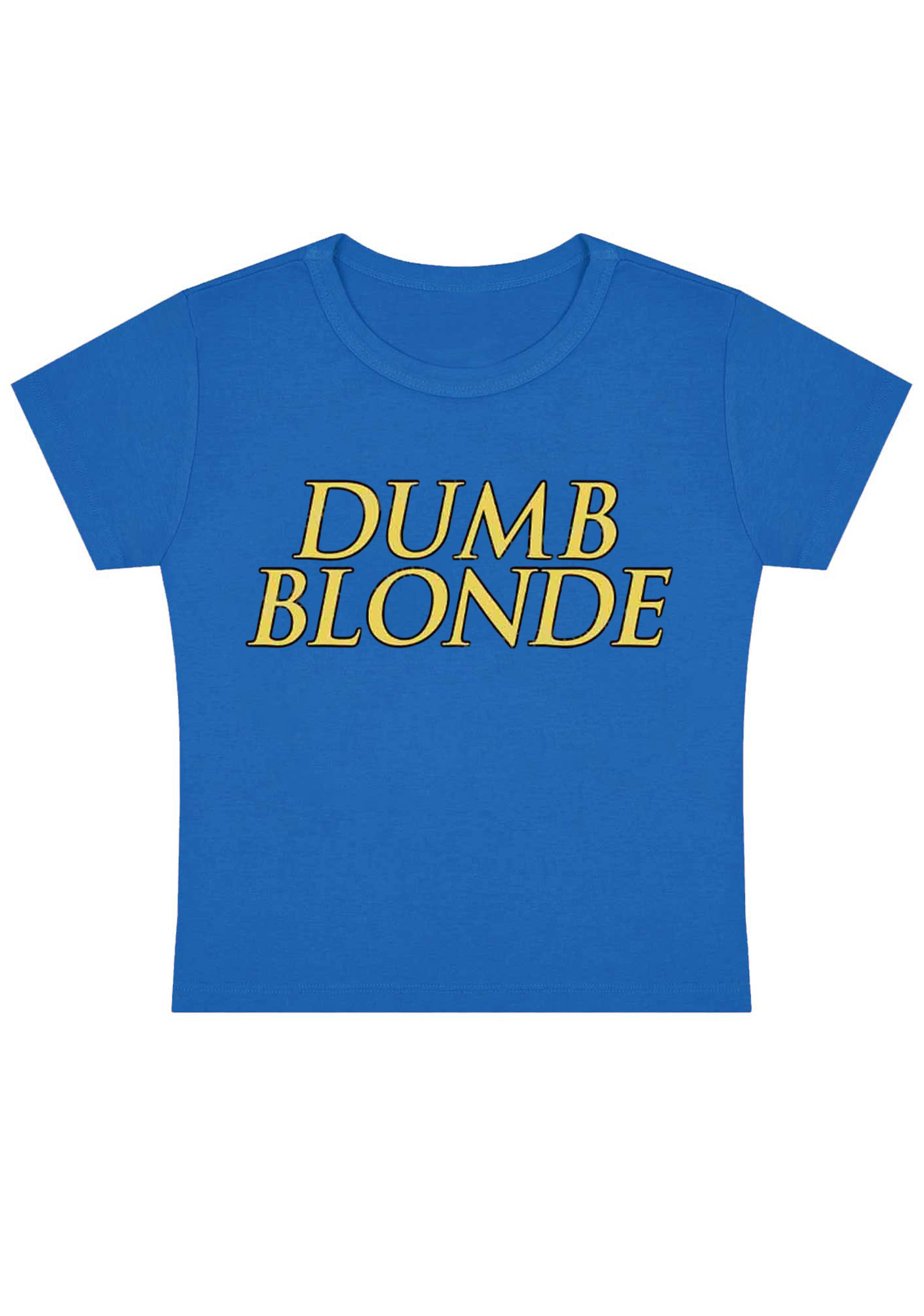 Dumb Blonde Y2K Baby Tee