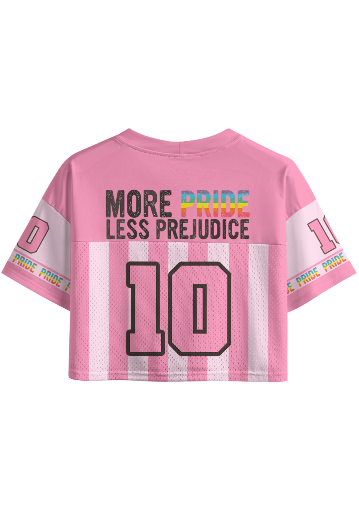 More Pride Less Prejudice Crop Sports Jersey