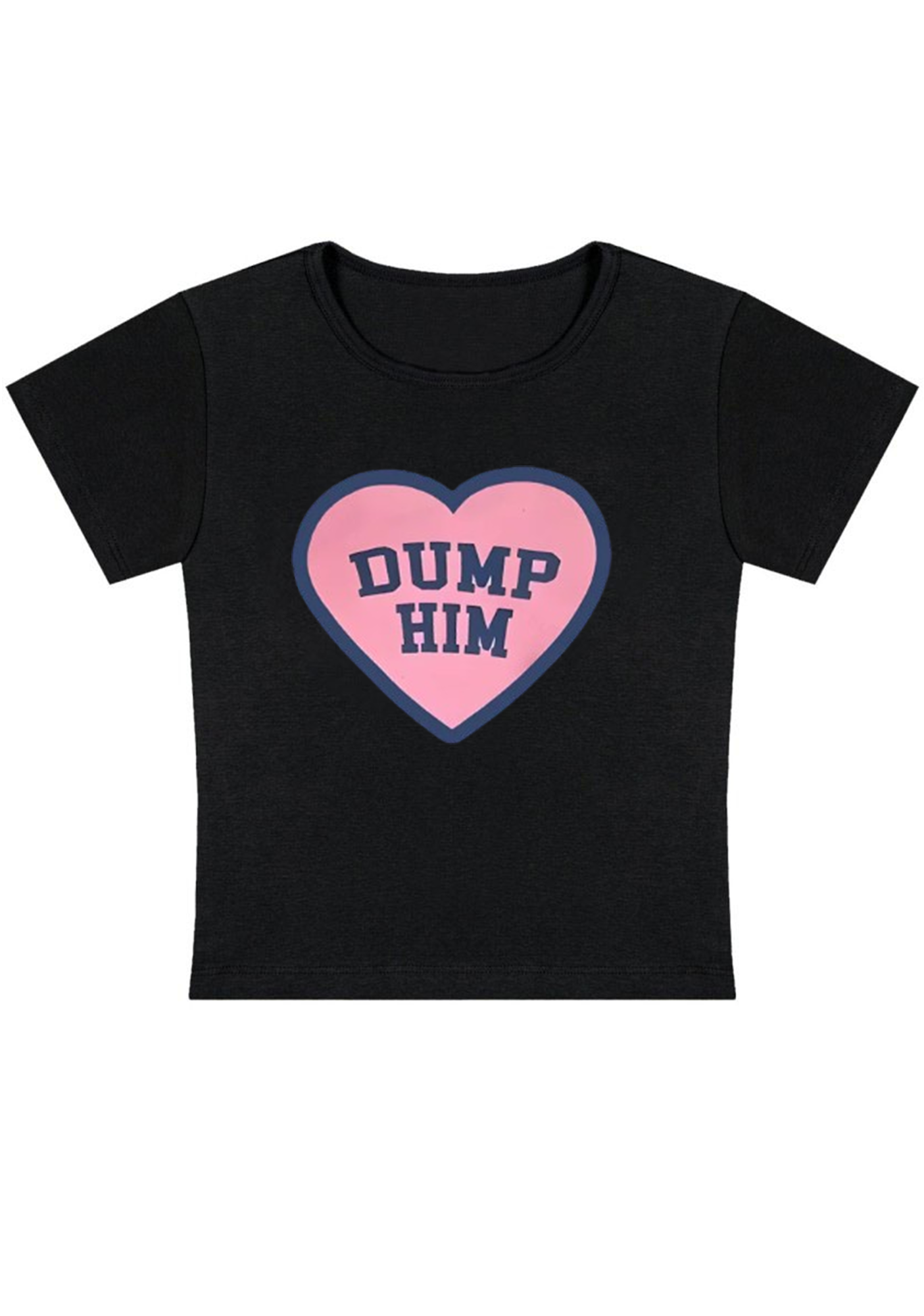 Dump Him Y2K Baby Tee