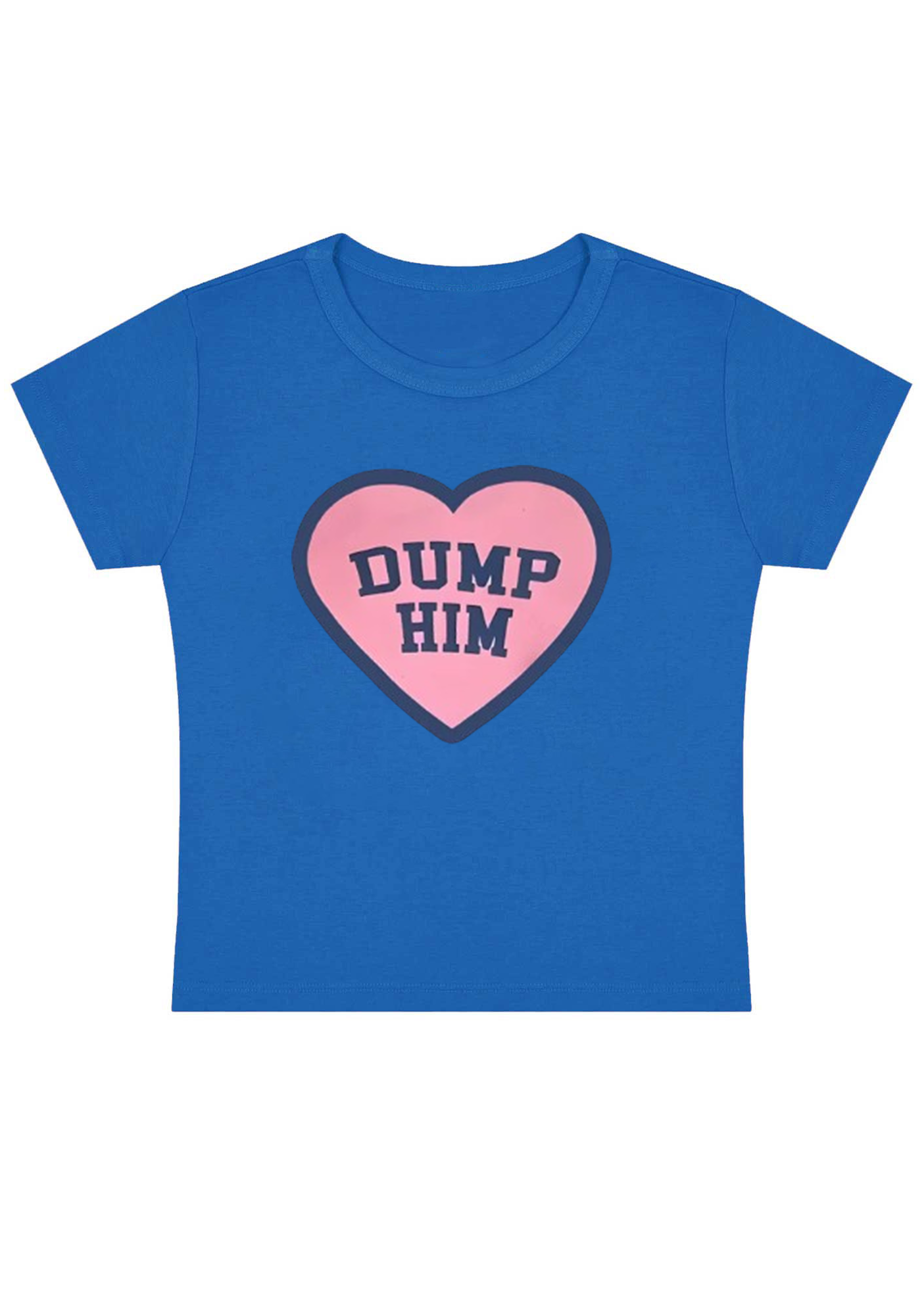 Dump Him Y2K Baby Tee