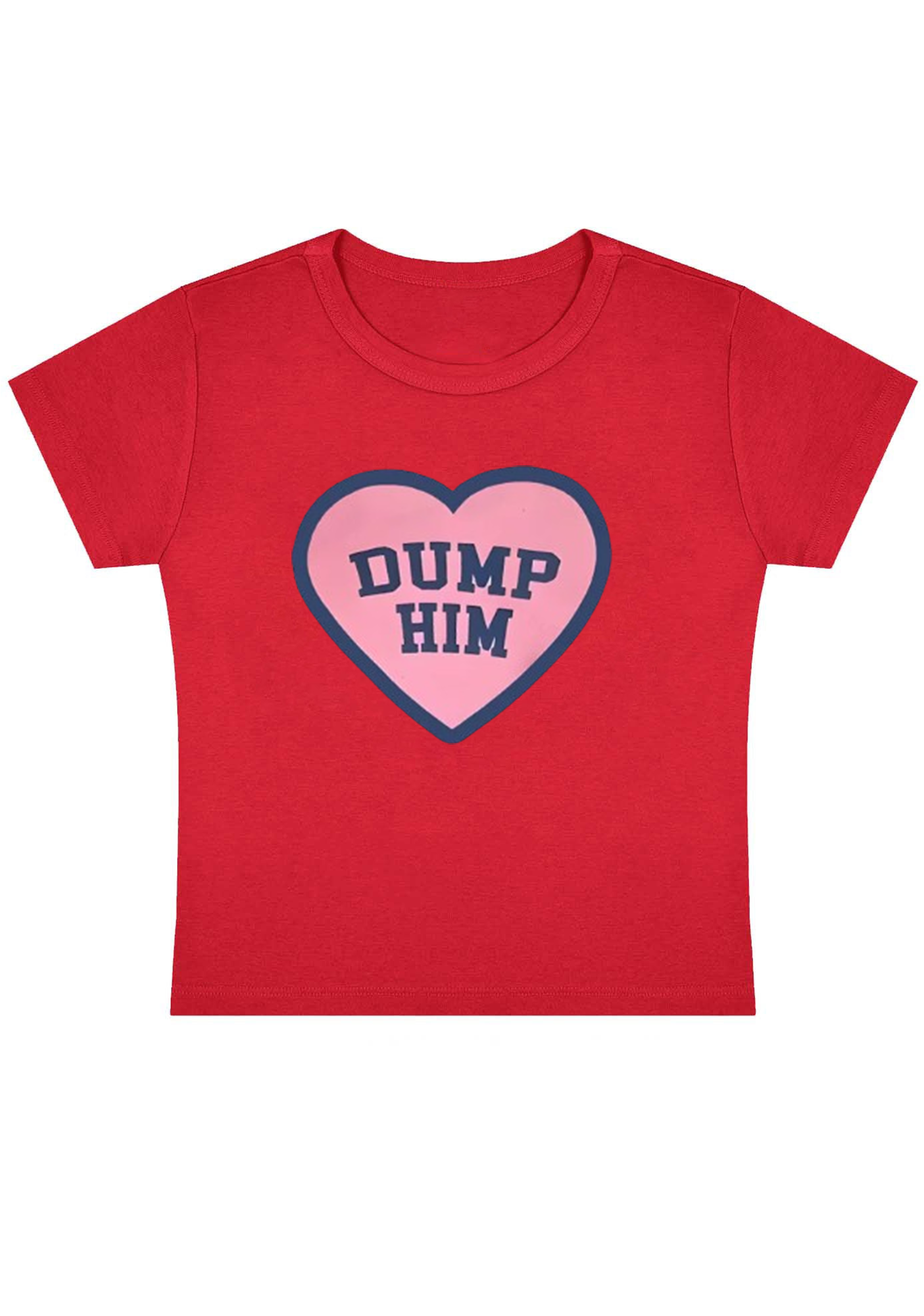 Dump Him Y2K Baby Tee