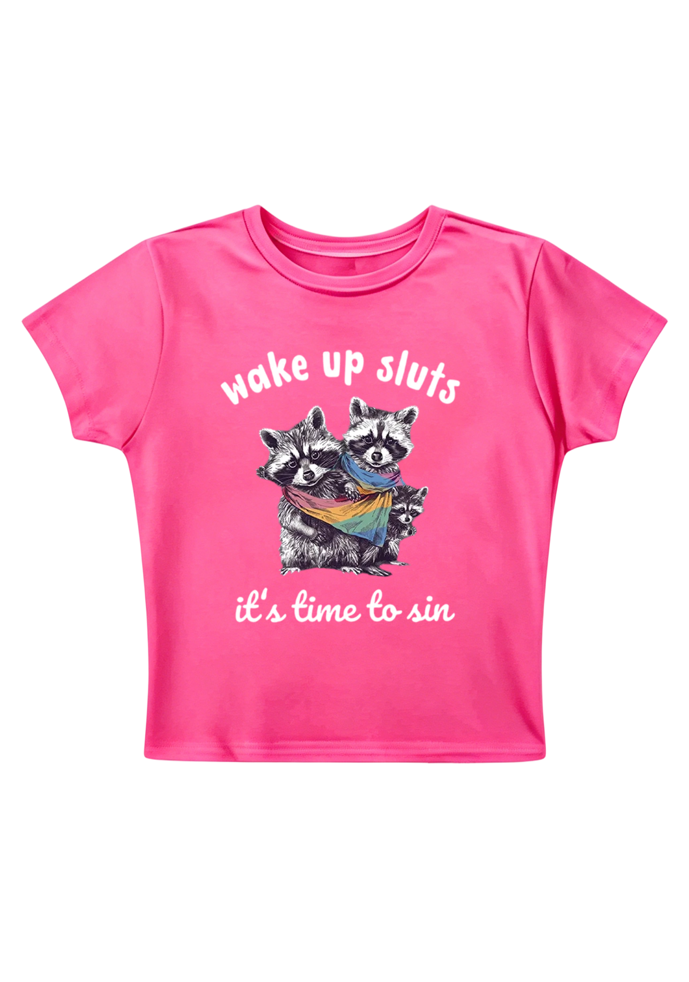 Wake Up Sluts It's Time To Sin Y2K Baby Tee