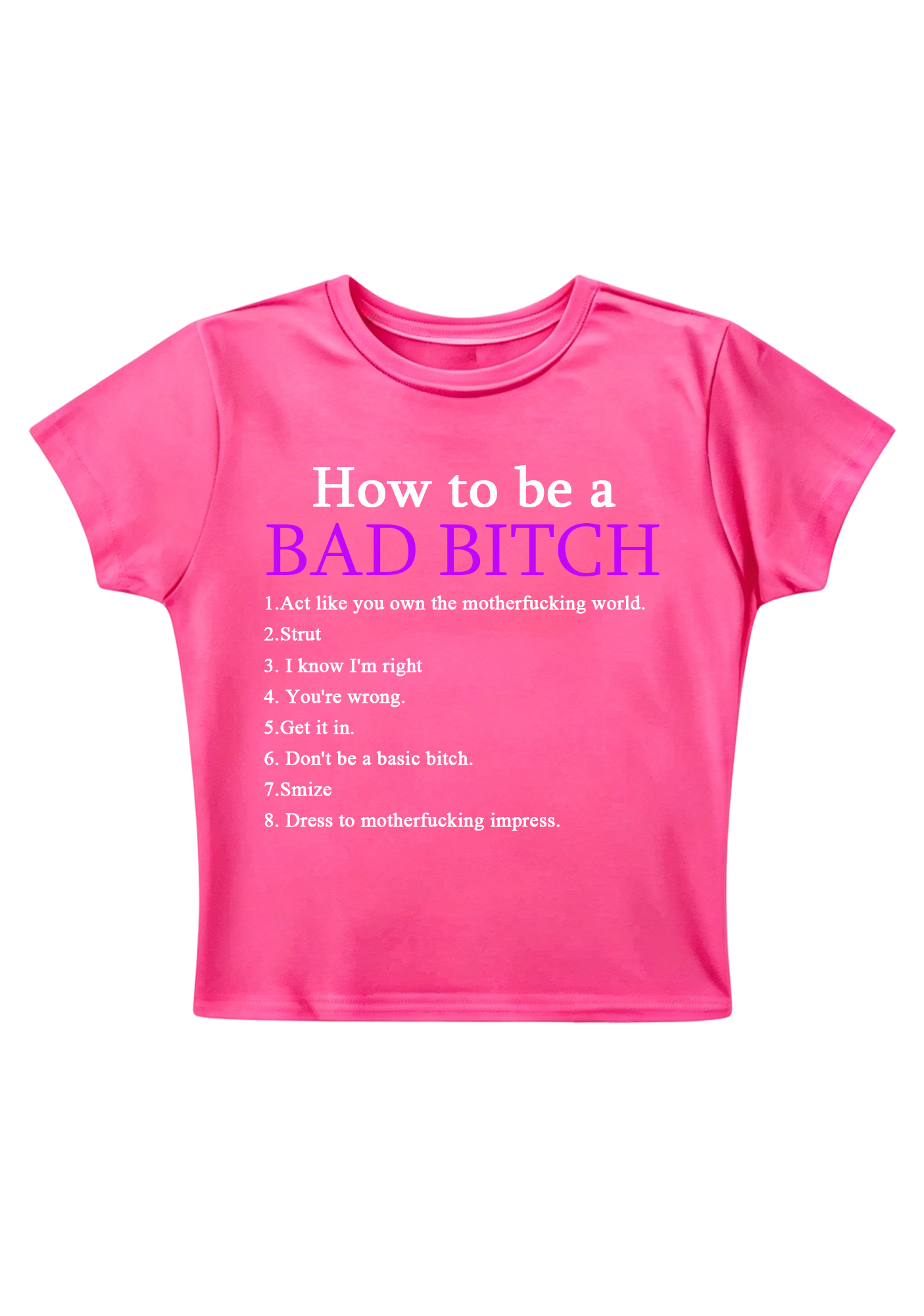 How To Be A Bad Bixch Y2K Baby Tee