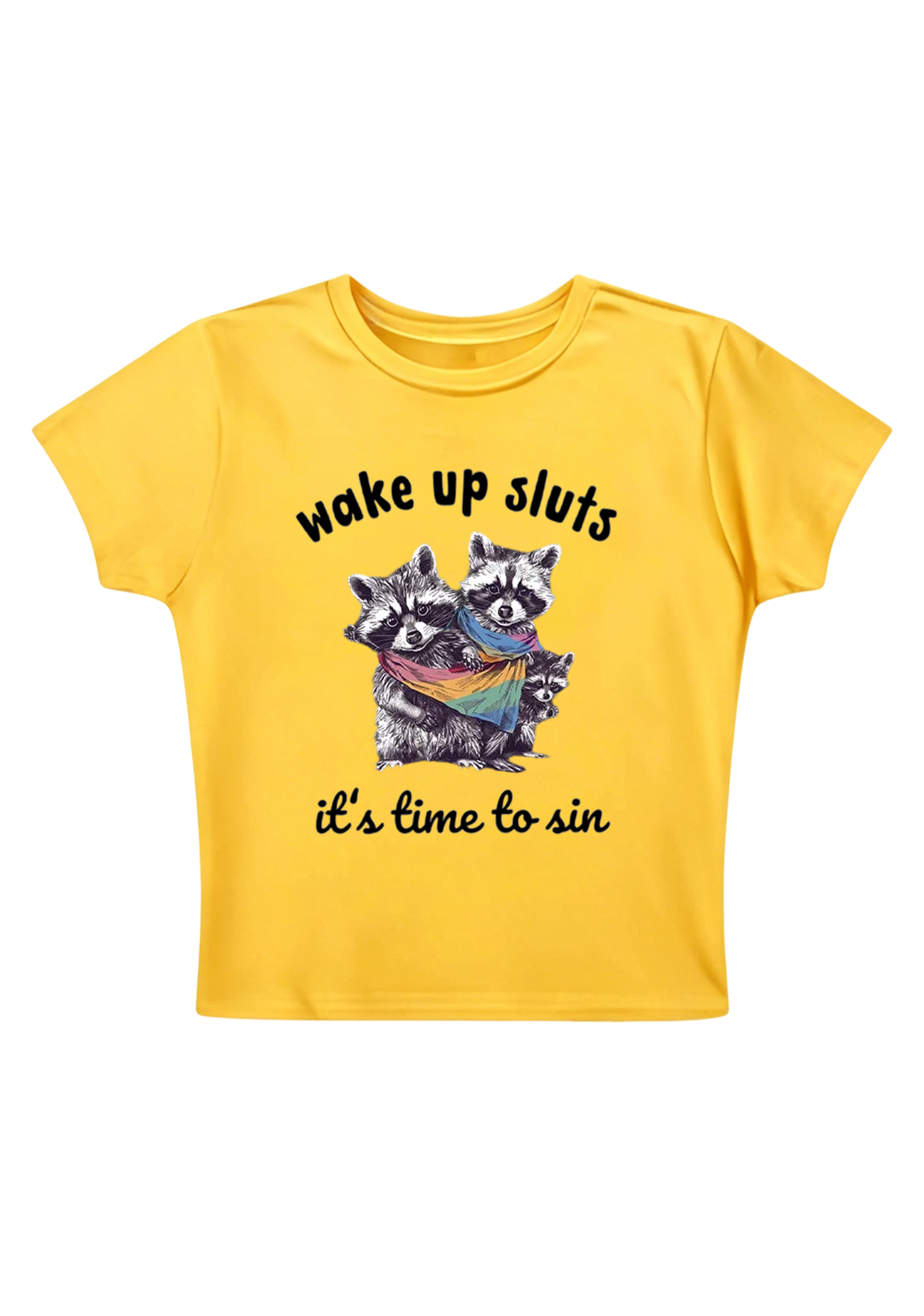 Wake Up Sluts It's Time To Sin Y2K Baby Tee