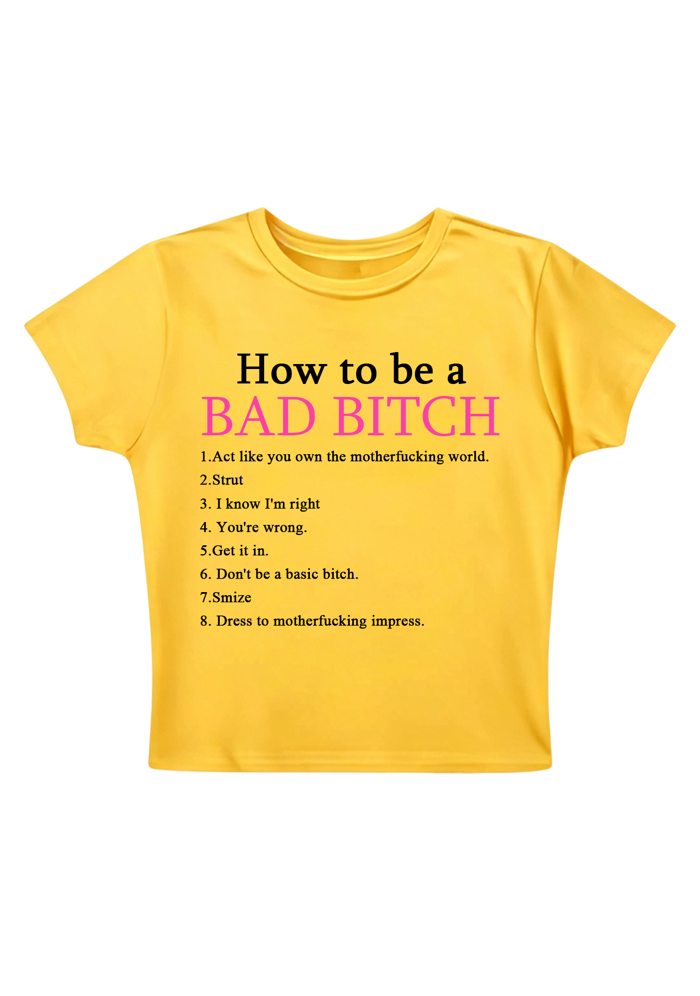 How To Be A Bad Bixch Y2K Baby Tee