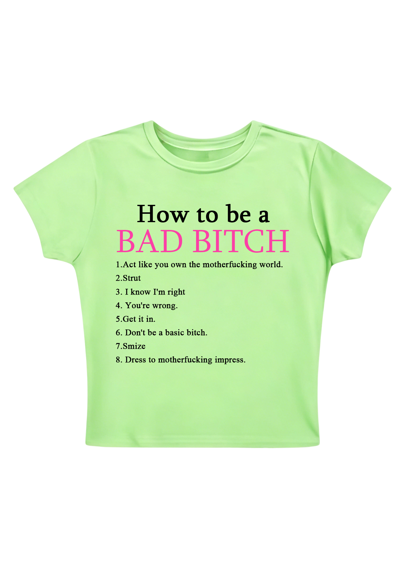 How To Be A Bad Bixch Y2K Baby Tee