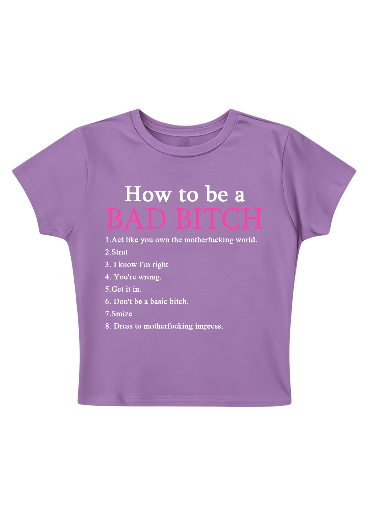 How To Be A Bad Bixch Y2K Baby Tee