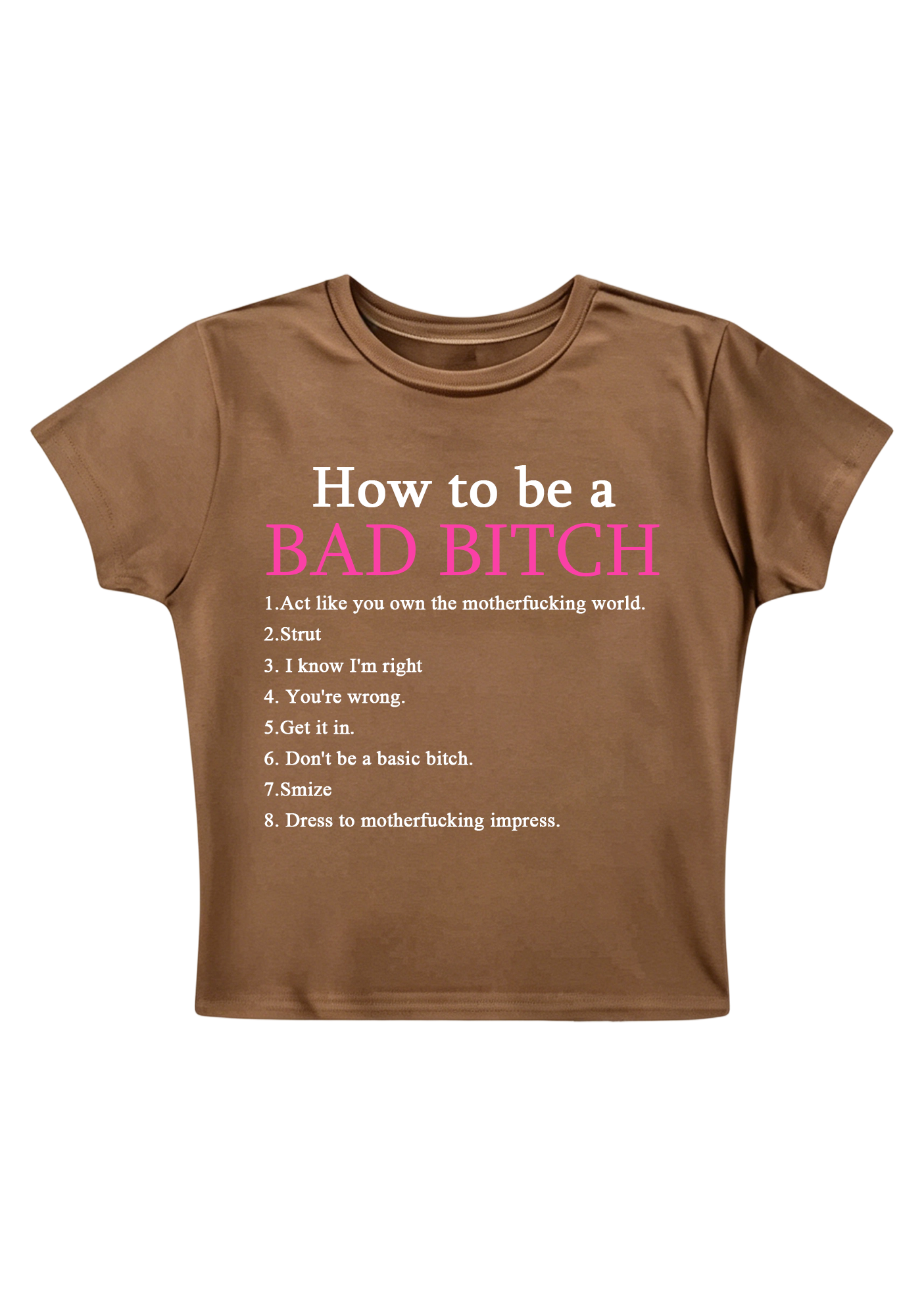 How To Be A Bad Bixch Y2K Baby Tee