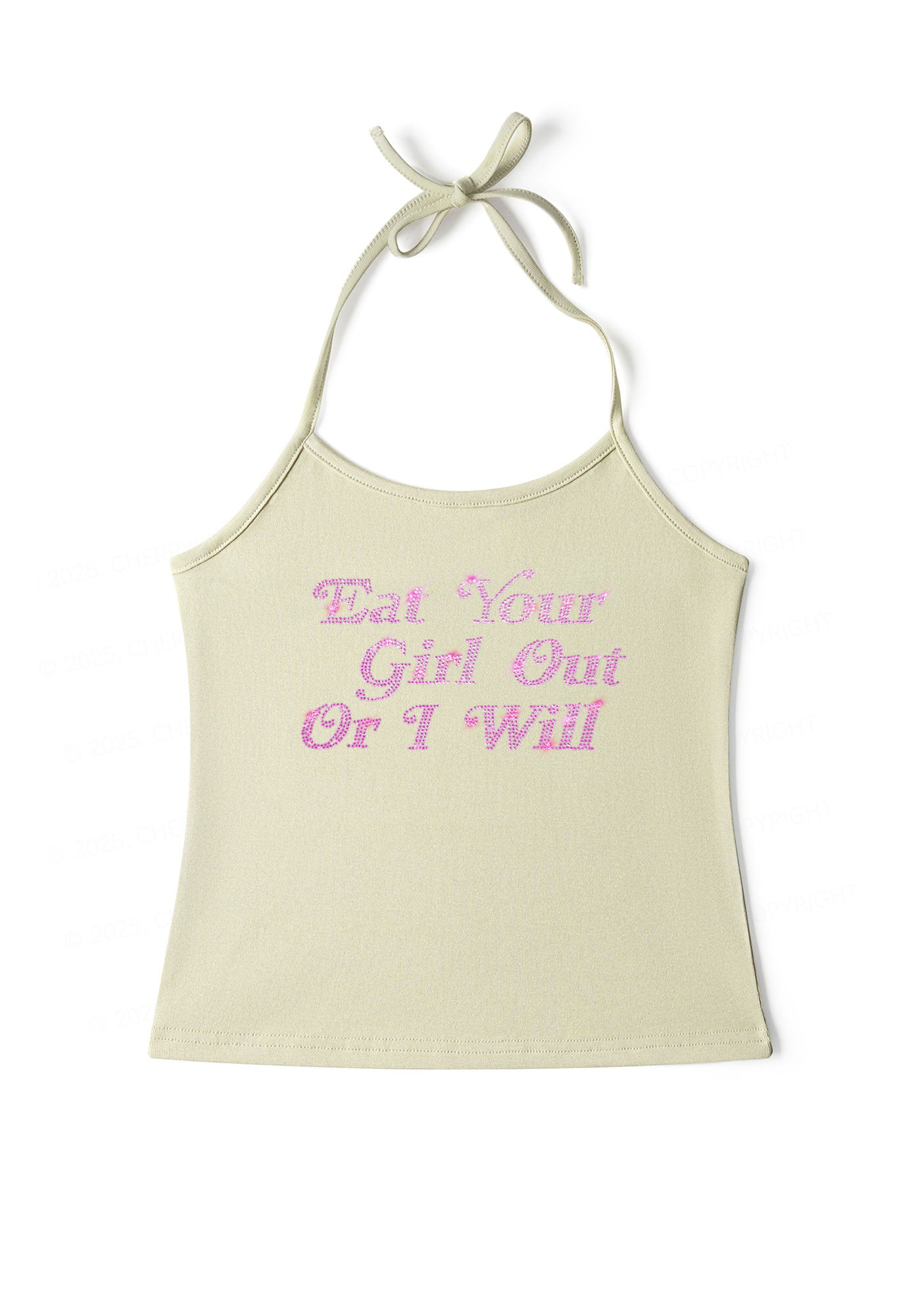 Eat Your Girl Out Or I Will Y2K Halter Neck Cami