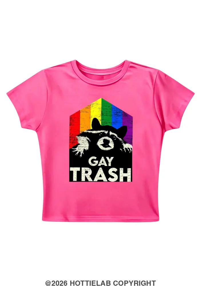 Gay Trash Y2K Baby Tee