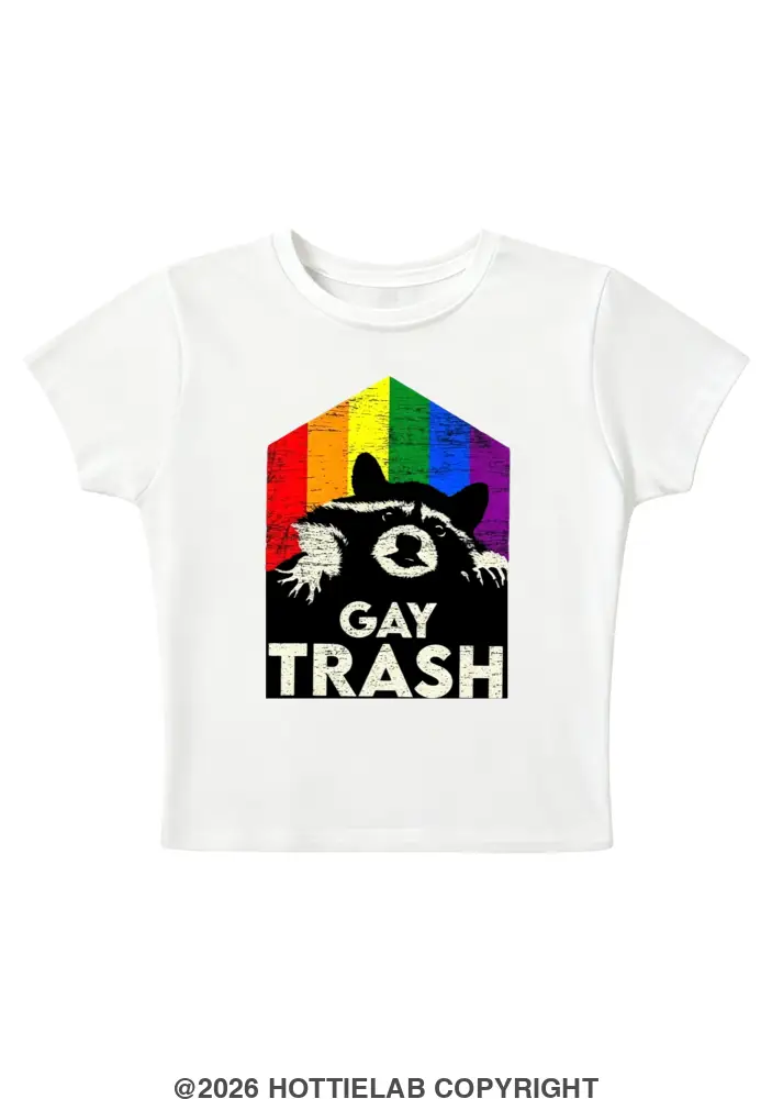 Gay Trash Y2K Baby Tee