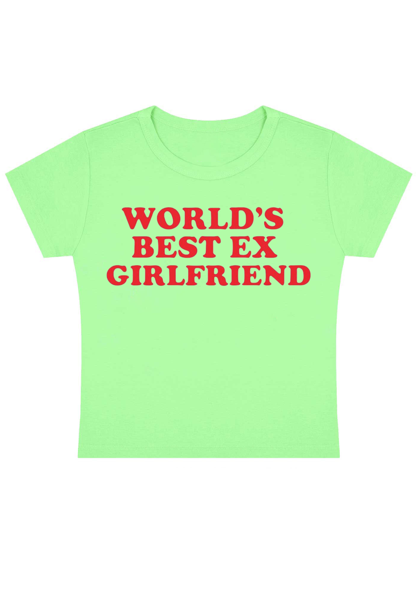 World's Best Ex Girlfriend Y2k Baby Tee