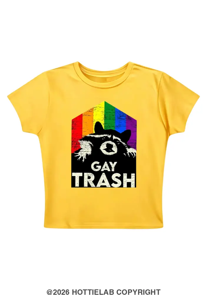 Gay Trash Y2K Baby Tee
