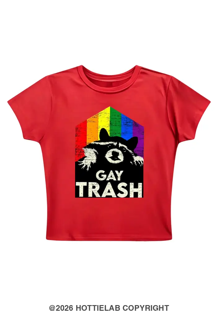 Gay Trash Y2K Baby Tee
