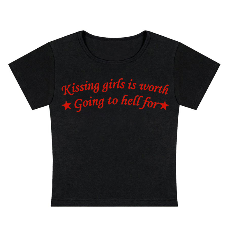 Kissing Girls Is Worth Going to Hell For Y2K Baby Tee