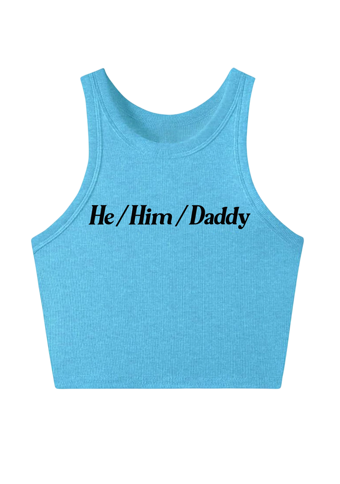 He Him Daddy Y2K Crop Tank Top