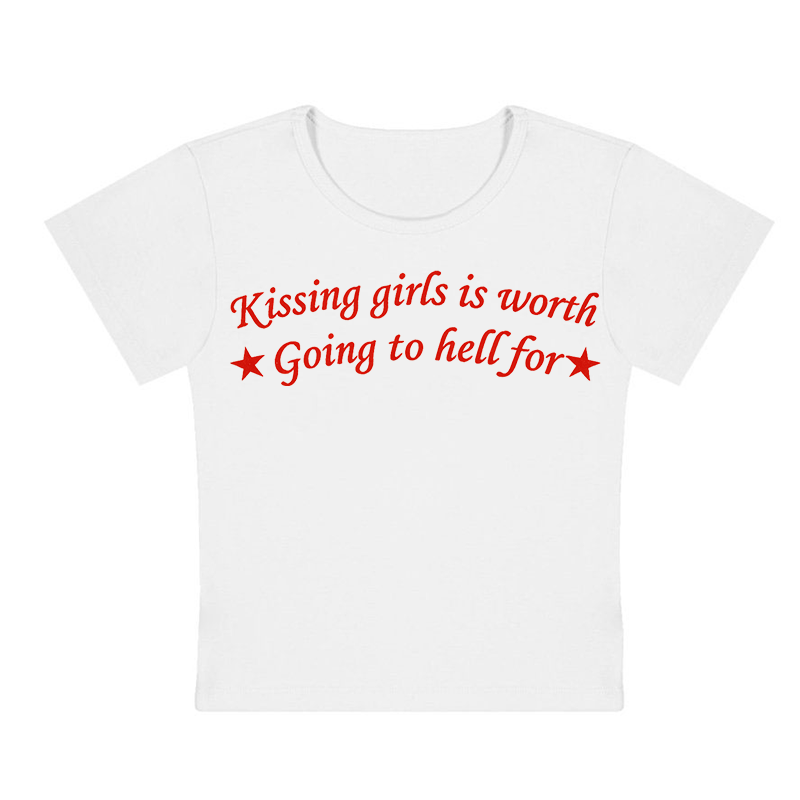 Kissing Girls Is Worth Going to Hell For Y2K Baby Tee