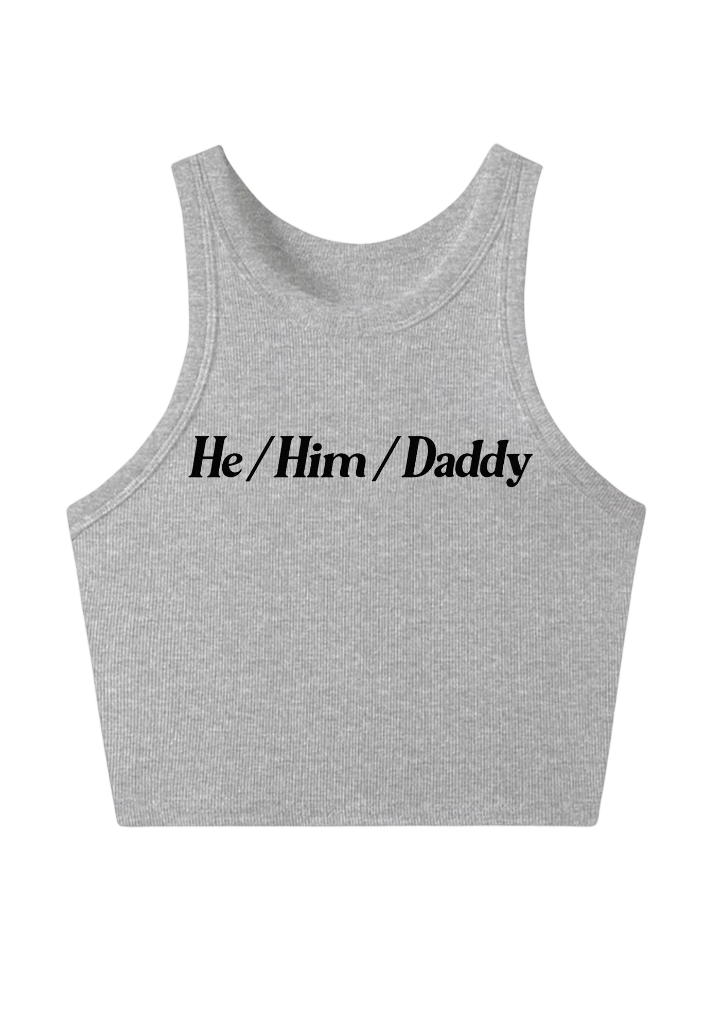 He Him Daddy Y2K Crop Tank Top