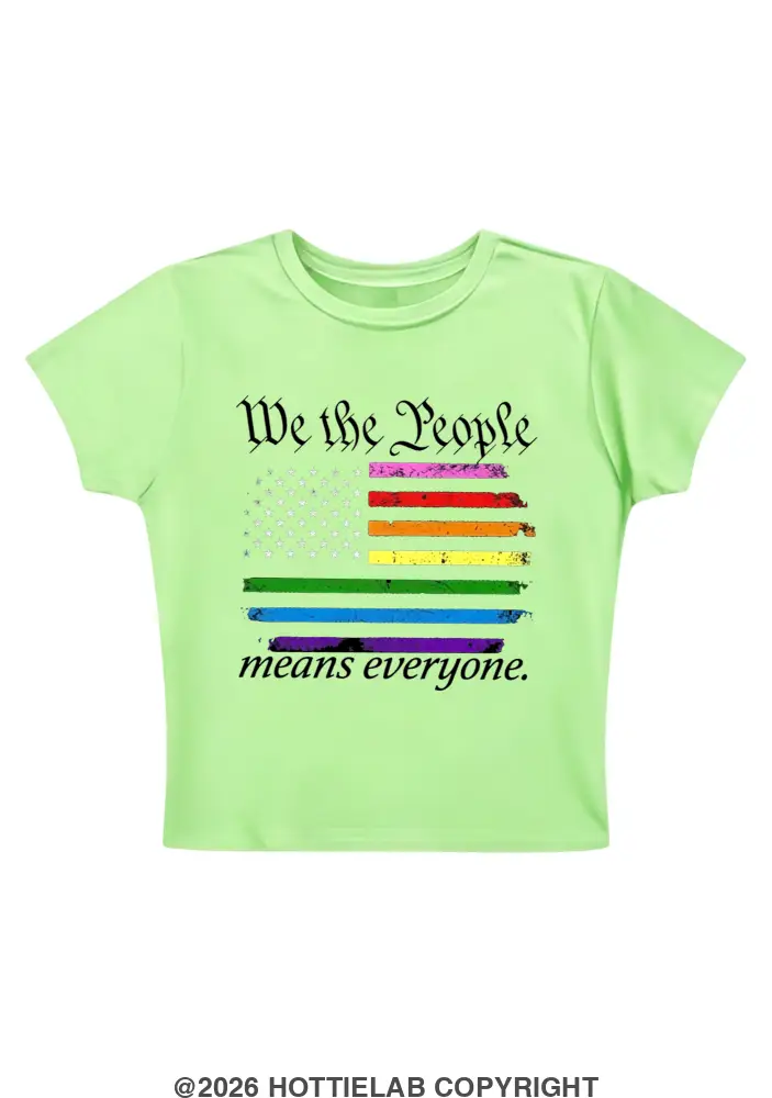 We The People Means Everyone Y2K Baby Tee