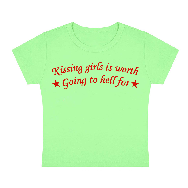 Kissing Girls Is Worth Going to Hell For Y2K Baby Tee