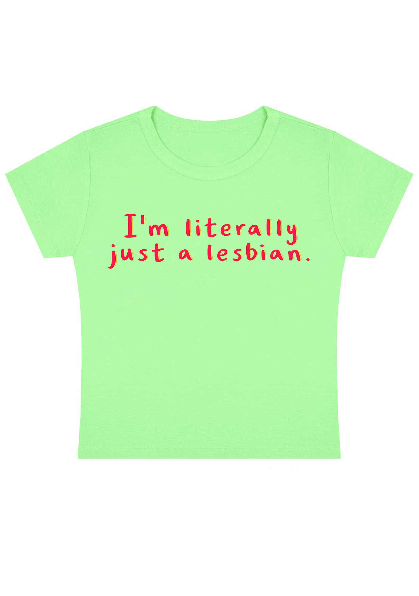 I'm Literally Just A Lesbian Y2K Baby Tee