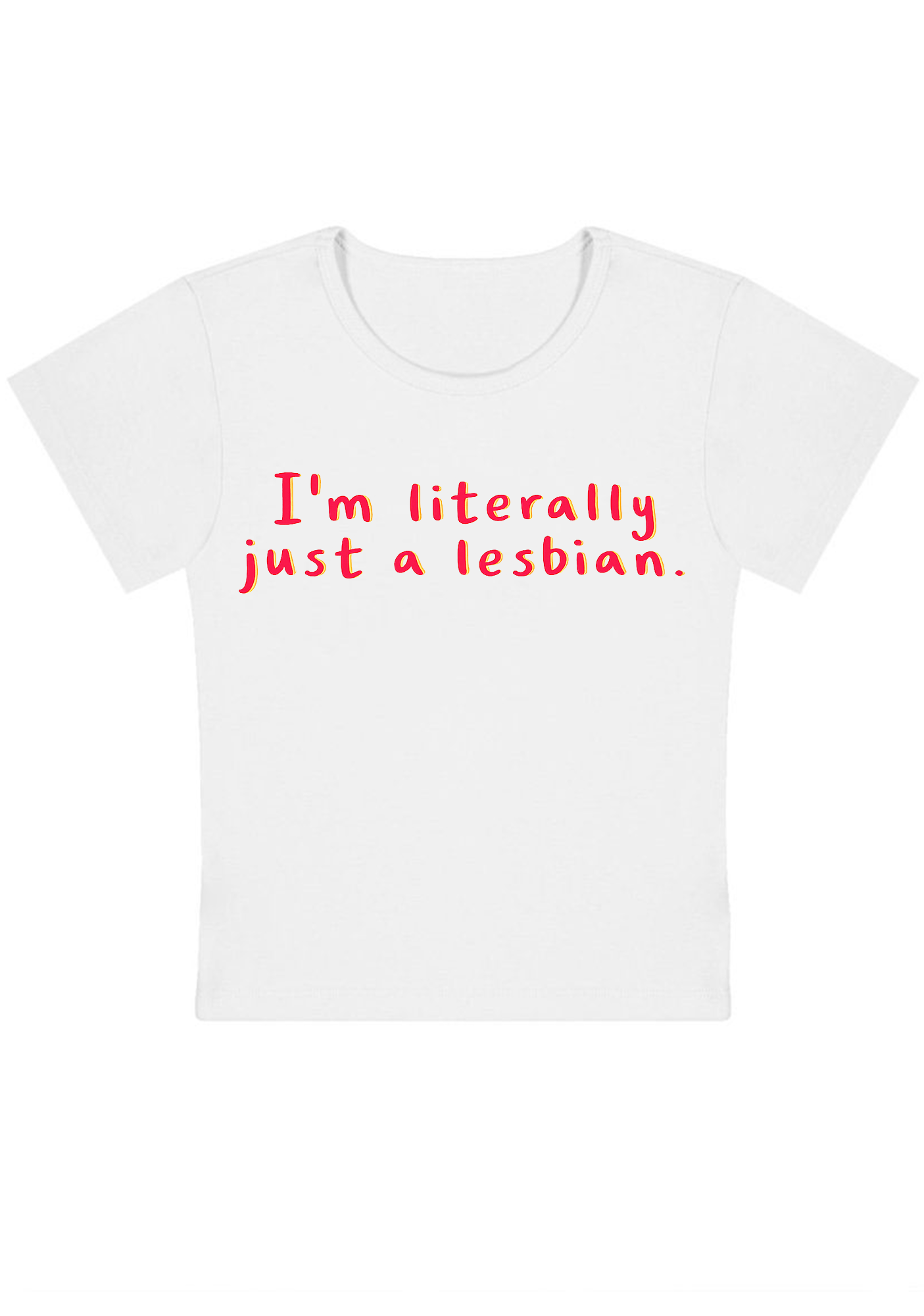 I'm Literally Just A Lesbian Y2K Baby Tee
