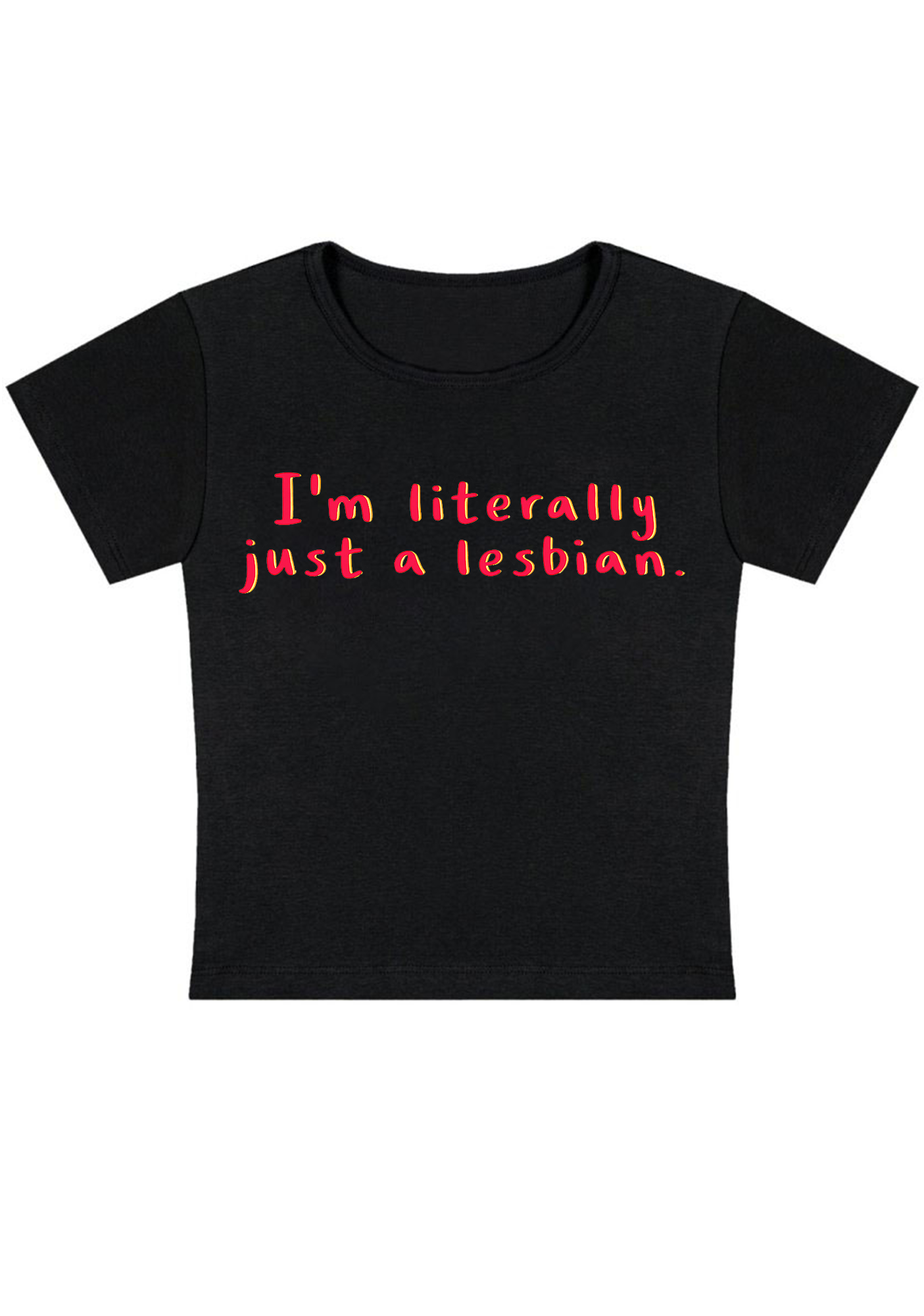 I'm Literally Just A Lesbian Y2K Baby Tee