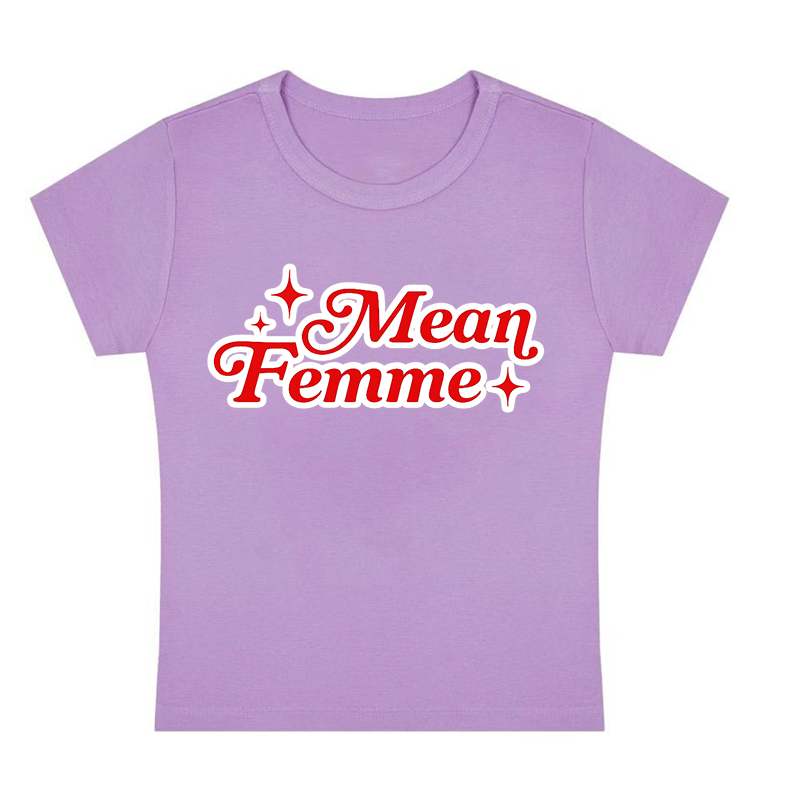 Mean Femme Y2K Baby Tee
