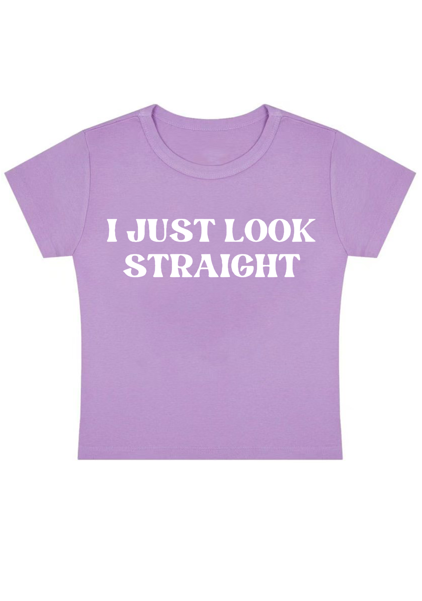 I Just Look Straight Y2K Baby Tee