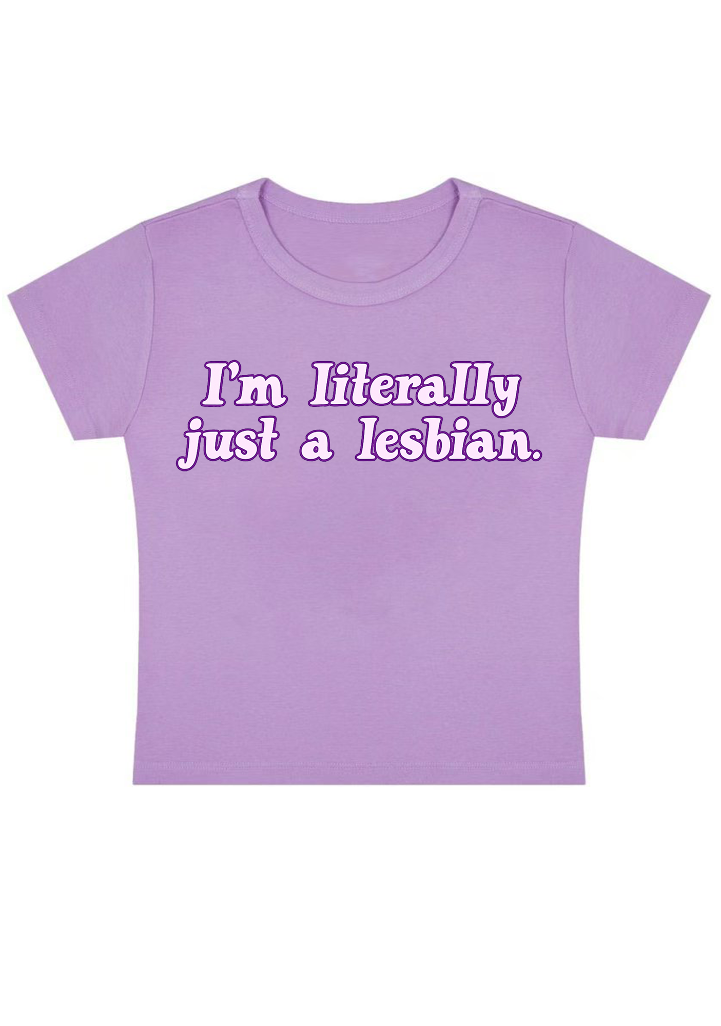 I'm Literally Just A Lesbian Y2K Baby Tee