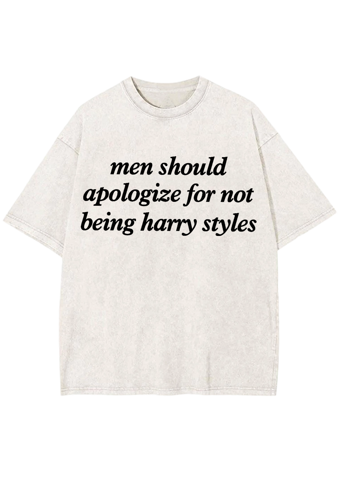 Men Should Apologize For Not Being Harry Styles Y2K Washed Tee