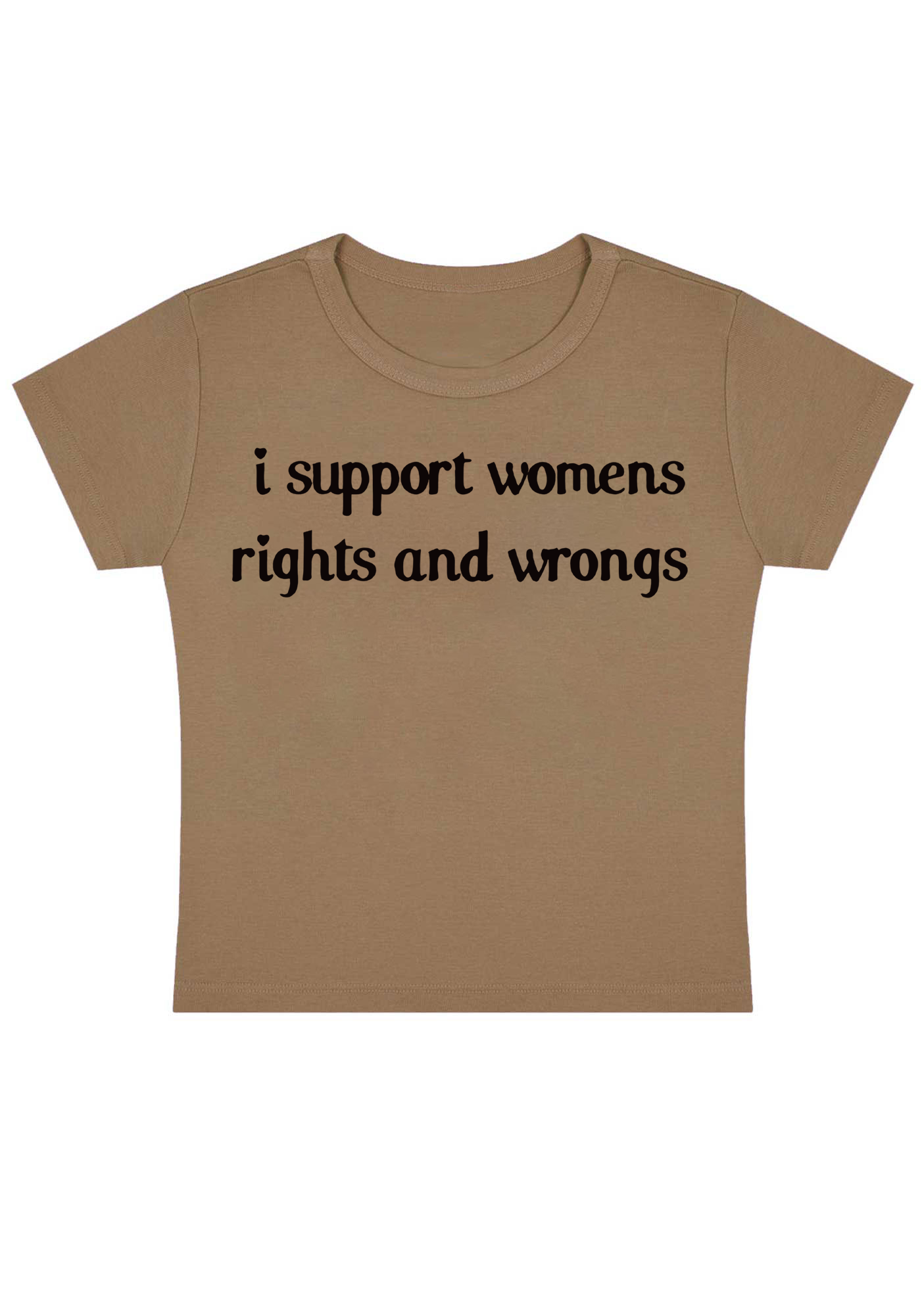 I Support Women Rights and Wongs Y2K Baby Tee