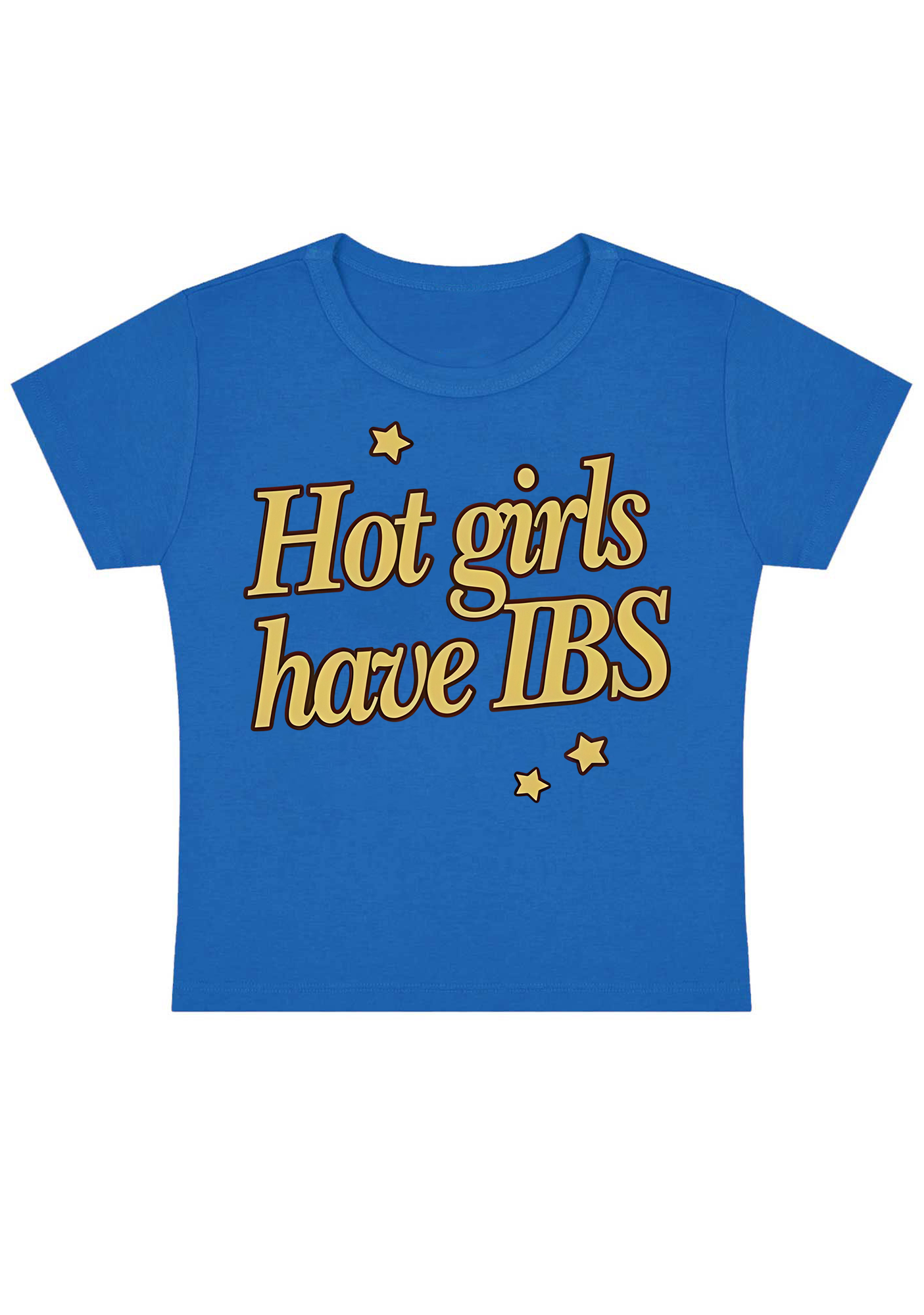 Hot Girls Have IBS Y2K Baby Tee