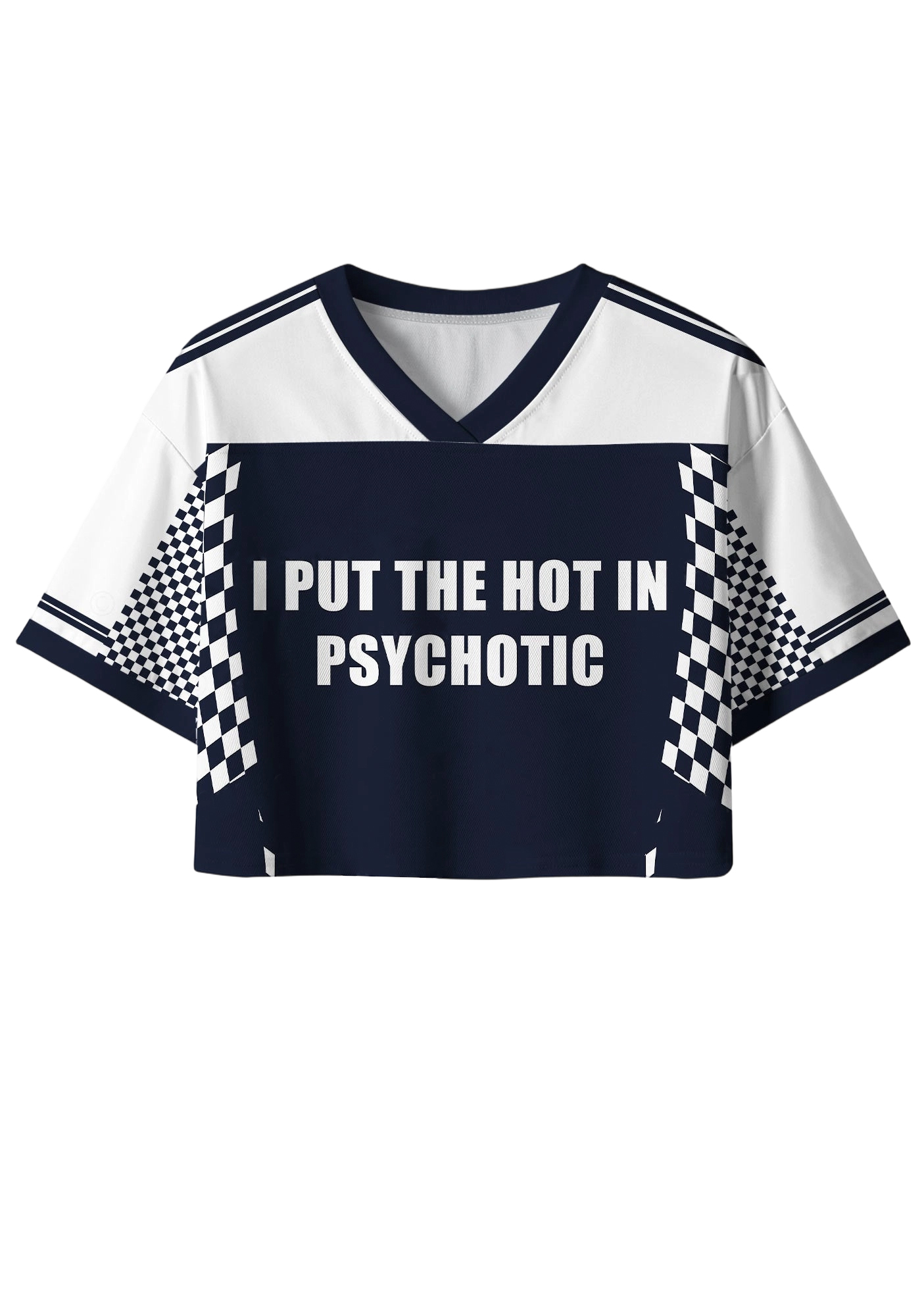 I Put The Hot In Psychotic Y2K Crop Sport Jersey Shirts