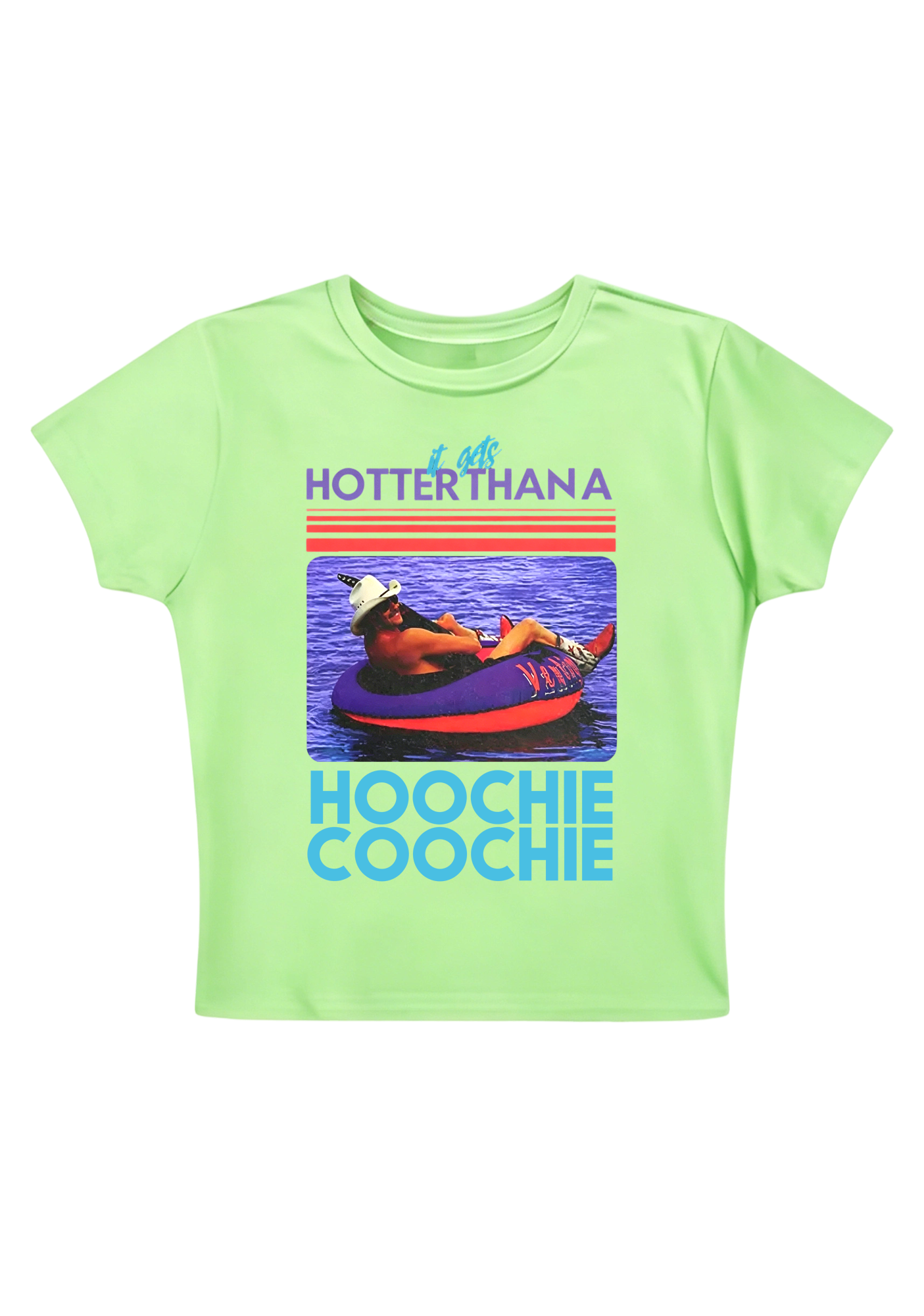 It Gets Hotter Than A Hoochie Coochie Y2K Baby Tee