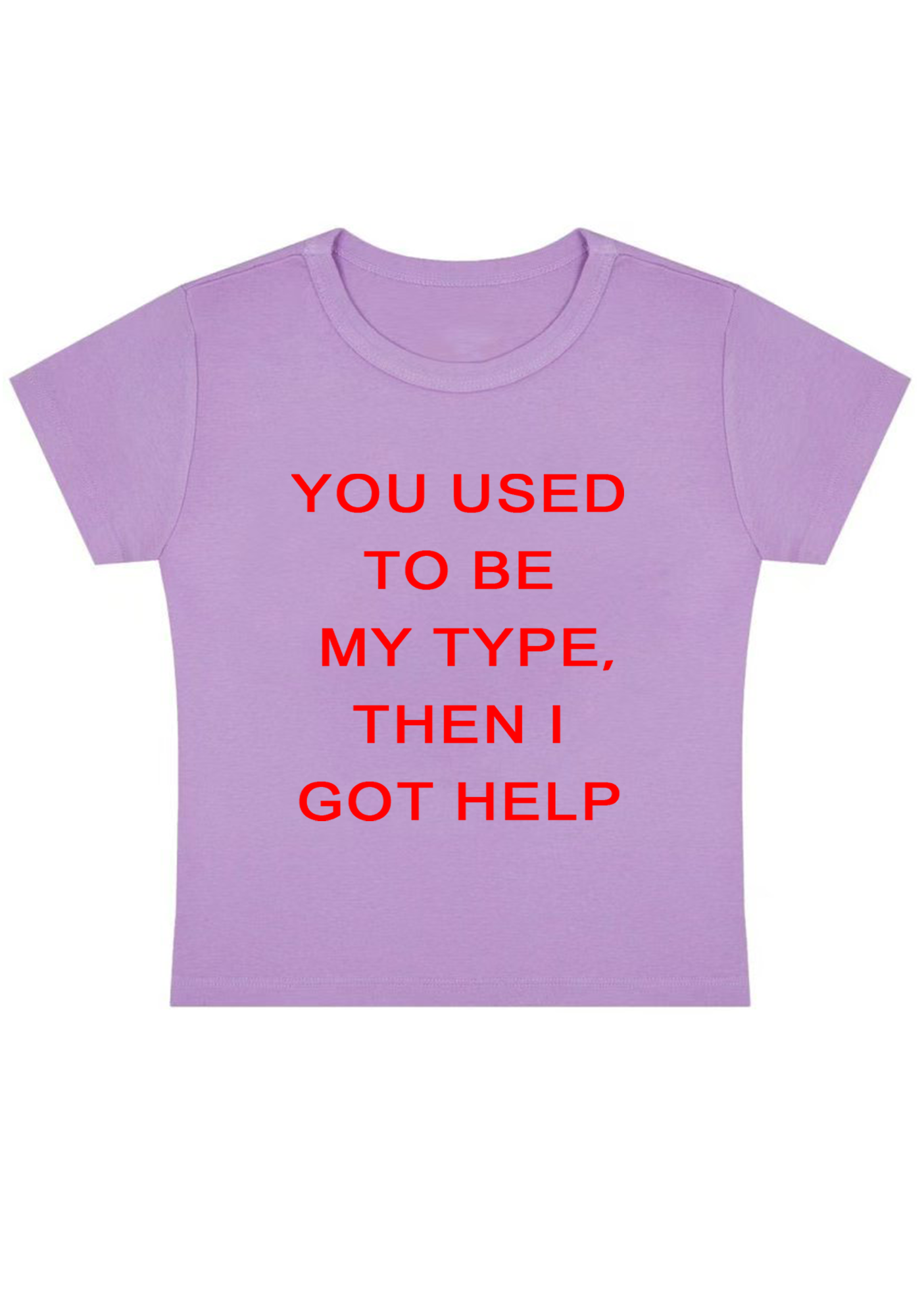 You Used to Be My Type Y2k Baby Tee