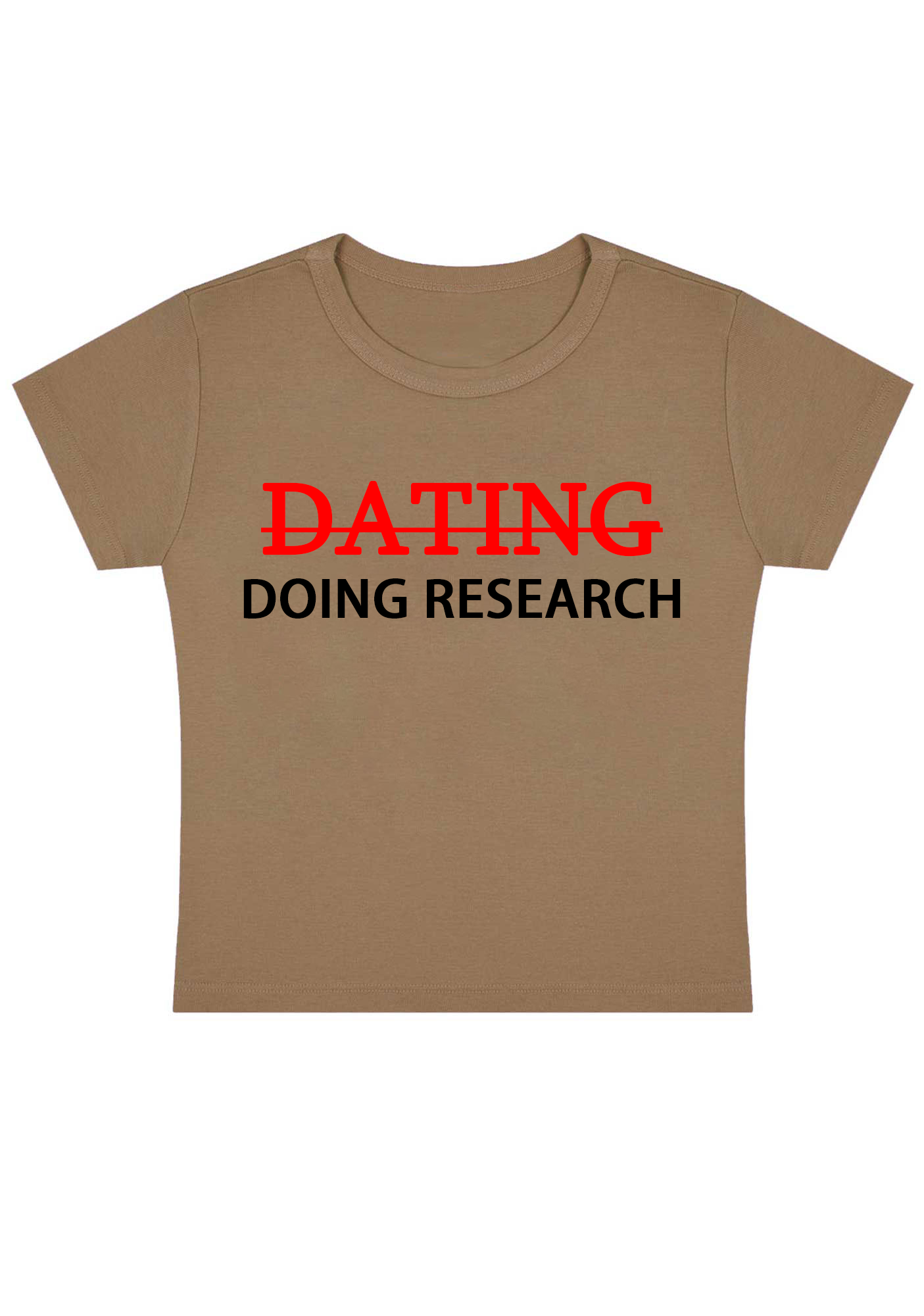 Dating Doing Research Y2k Baby Tee