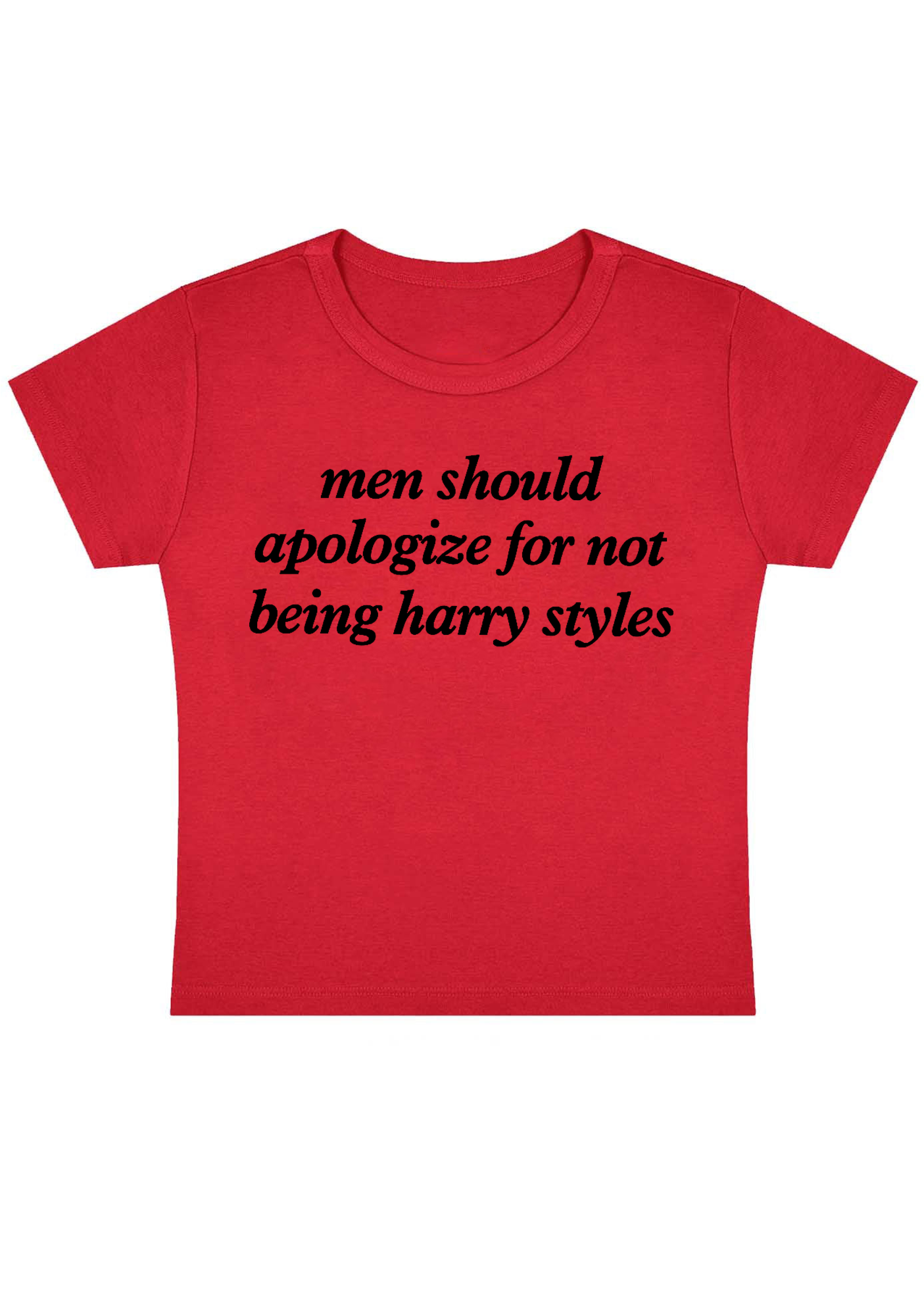 Men Should Apologize for Not Being Harry Styles Y2K Baby Tee