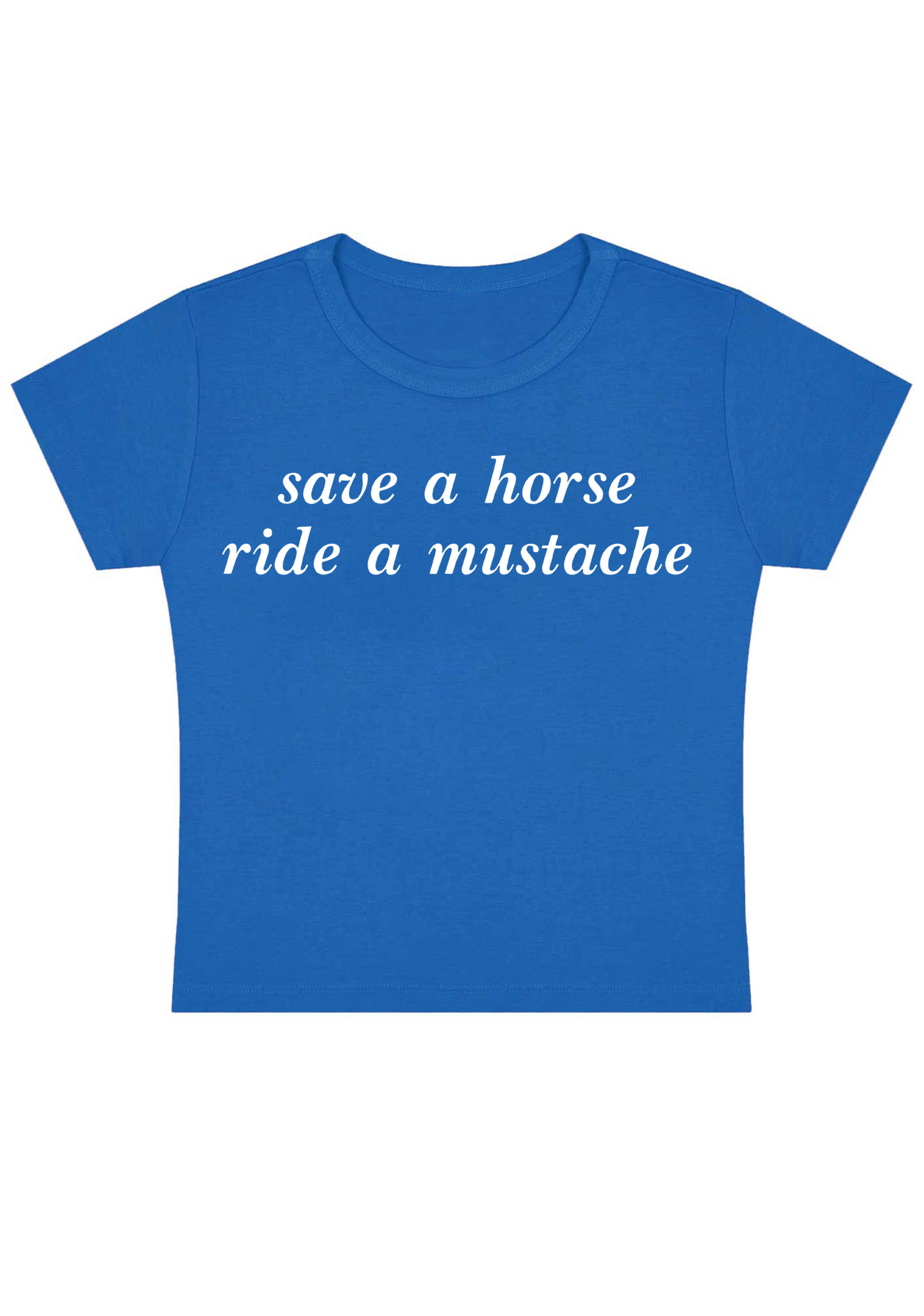 Save a Horse Ride a Mustache Y2K Baby Tee