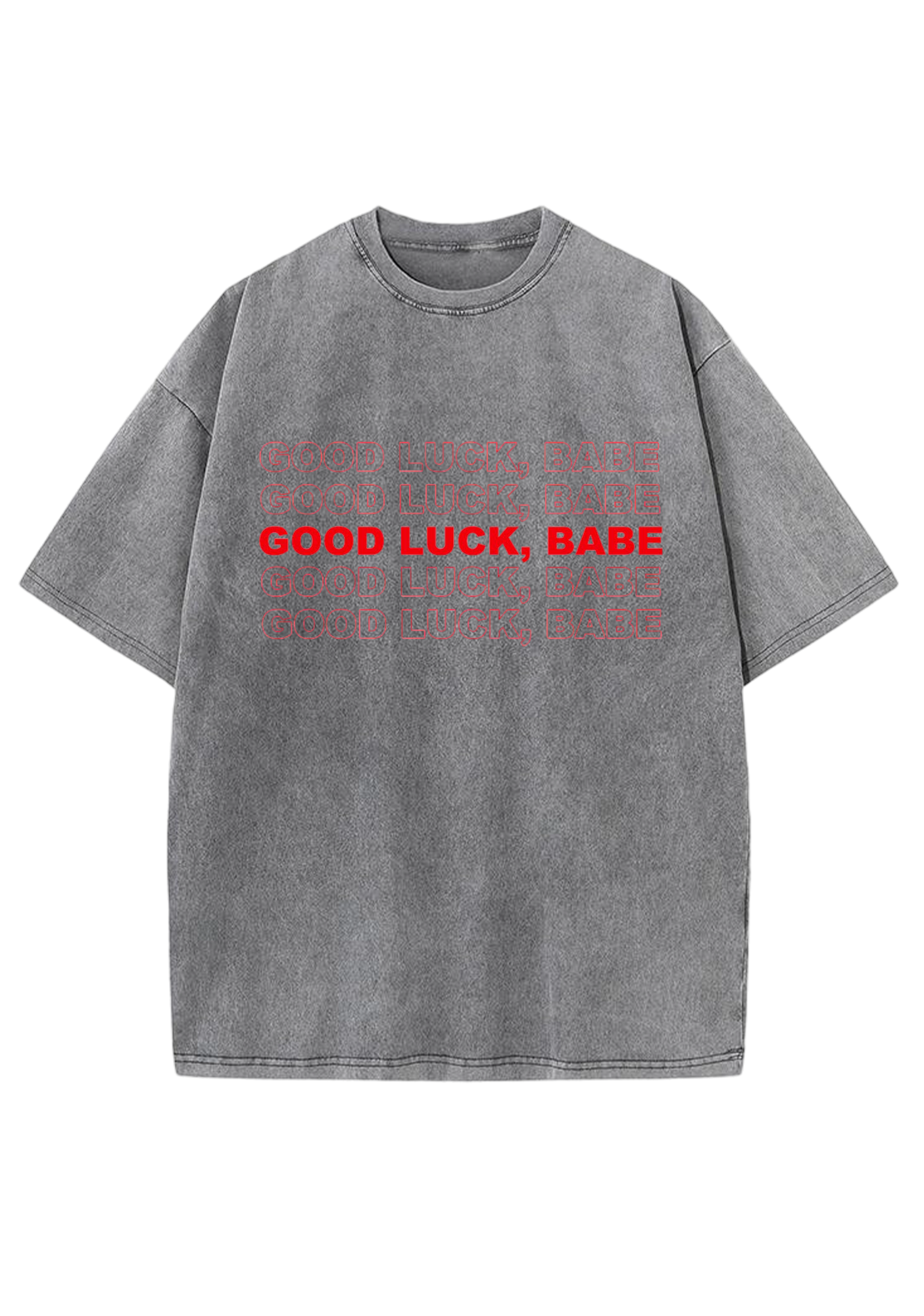 Good Luck Babe Y2K Washed Tee
