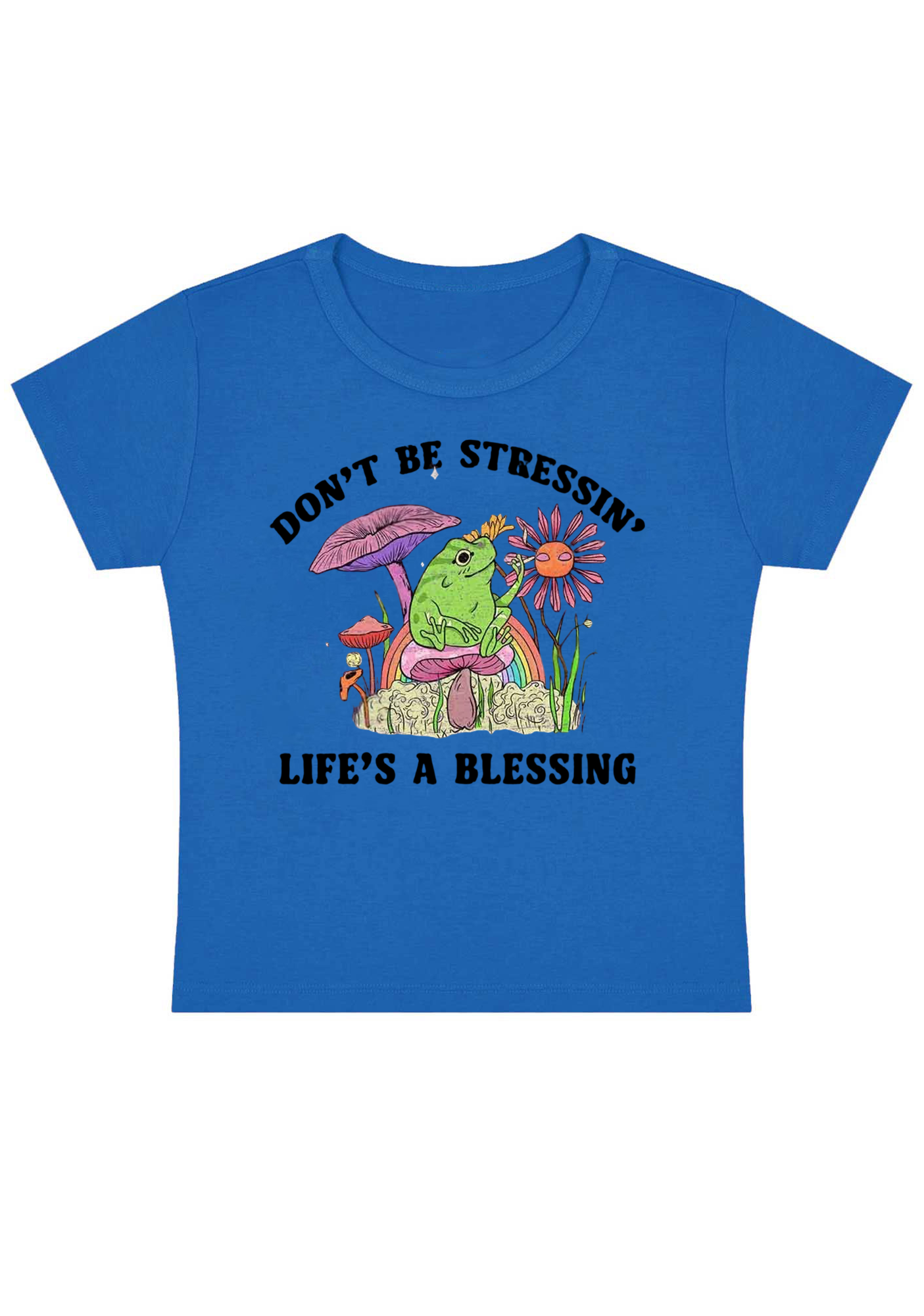 Don't Be Stressin Life's A Blessing Y2K Baby Tee