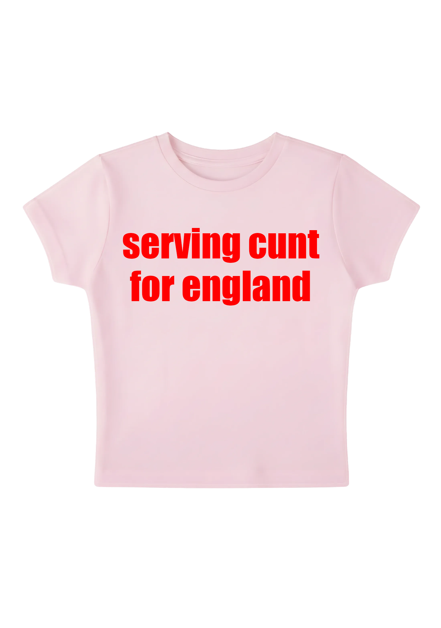 Serving Cxxt For England Y2K Baby Tee