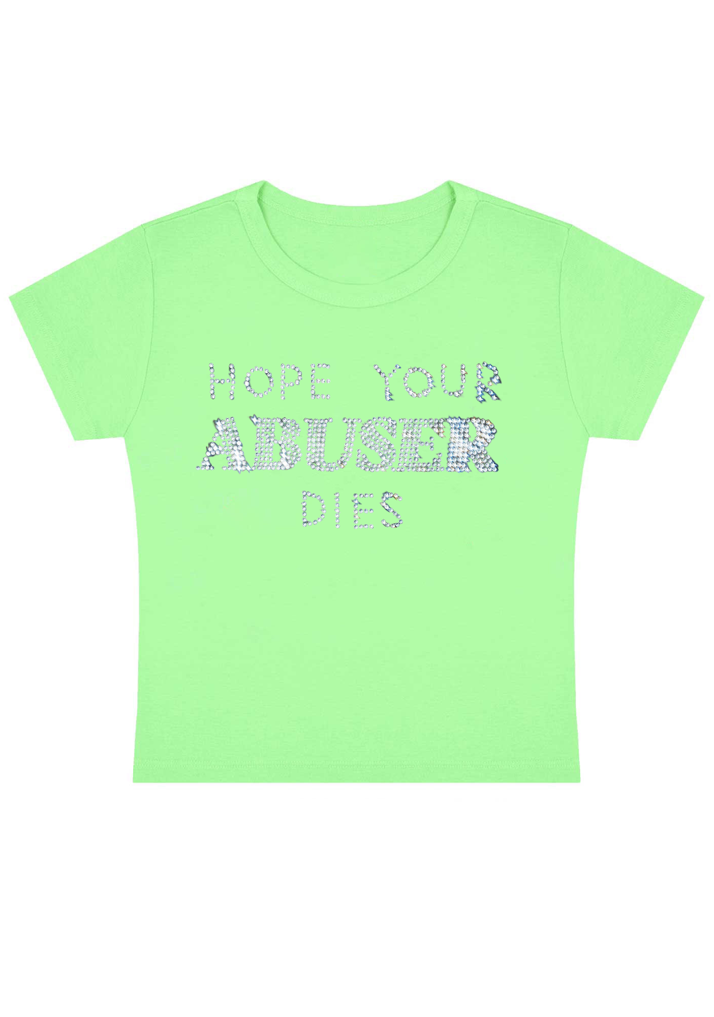 Hope Your Abuser Dies Y2K Baby Tee