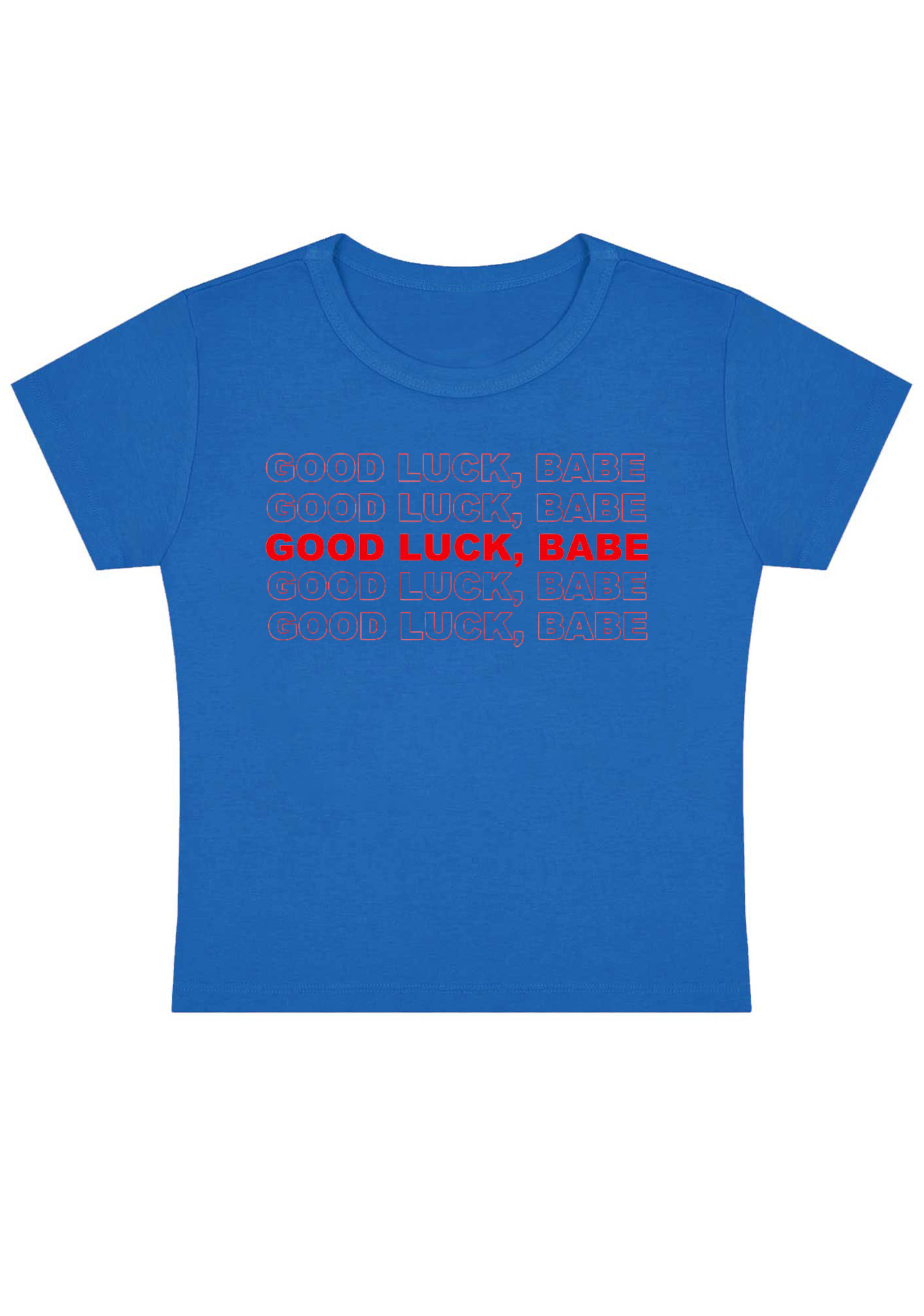 Good Luck Babe Y2K Baby Tee