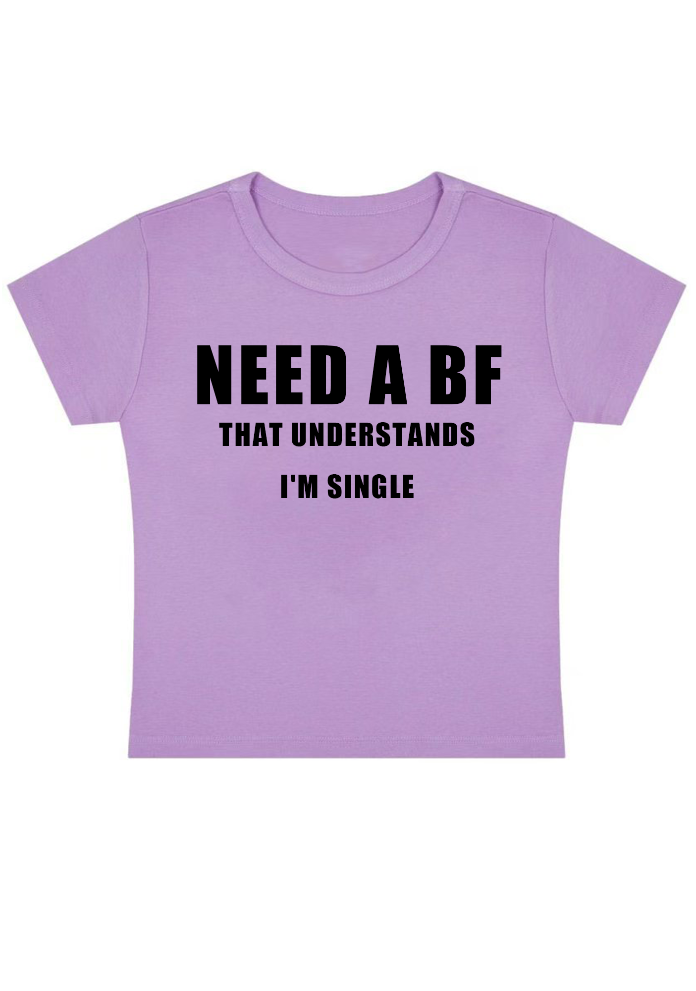 NEED A BF Y2k Baby Tee