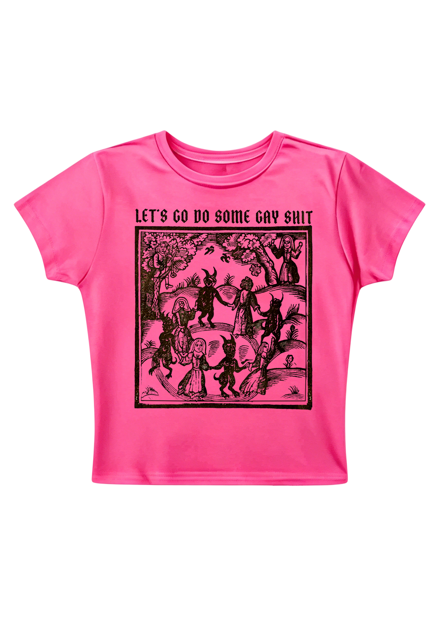 Let's Go Do Some Gay Shit Y2K Baby Tee