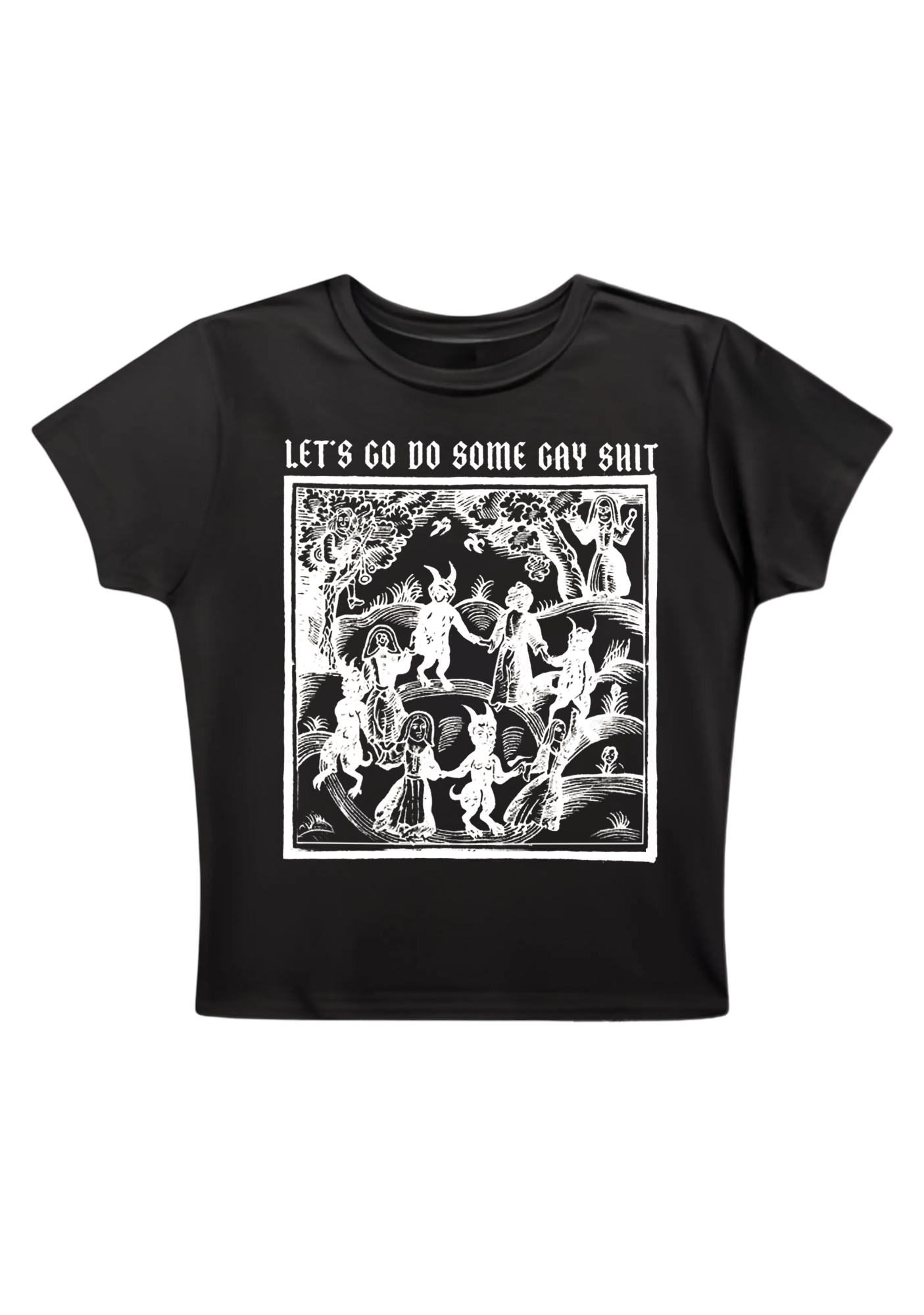 Let's Go Do Some Gay Shit Y2K Baby Tee