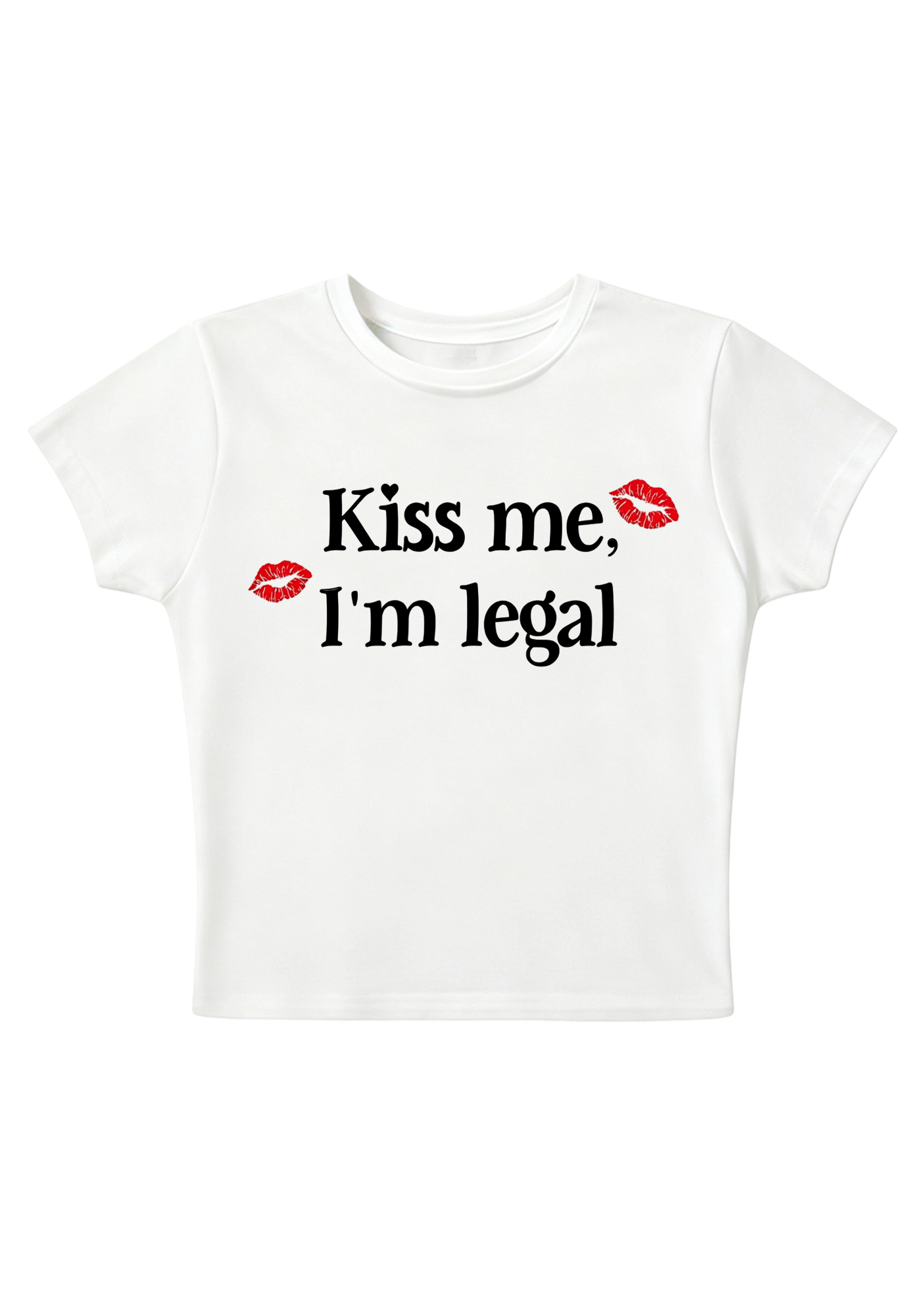Kiss Me I'm Legal Y2K Baby Tee
