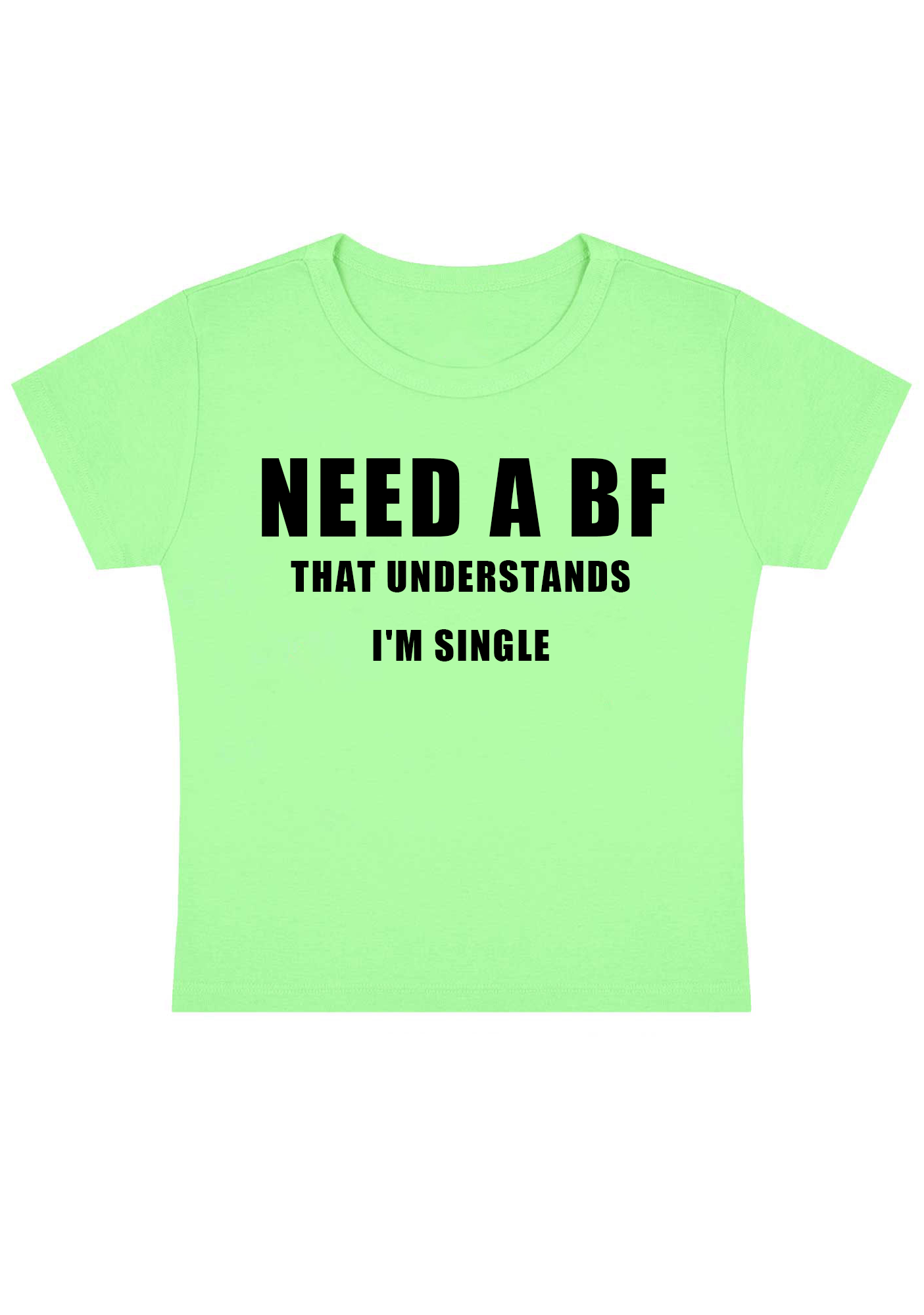 NEED A BF Y2k Baby Tee